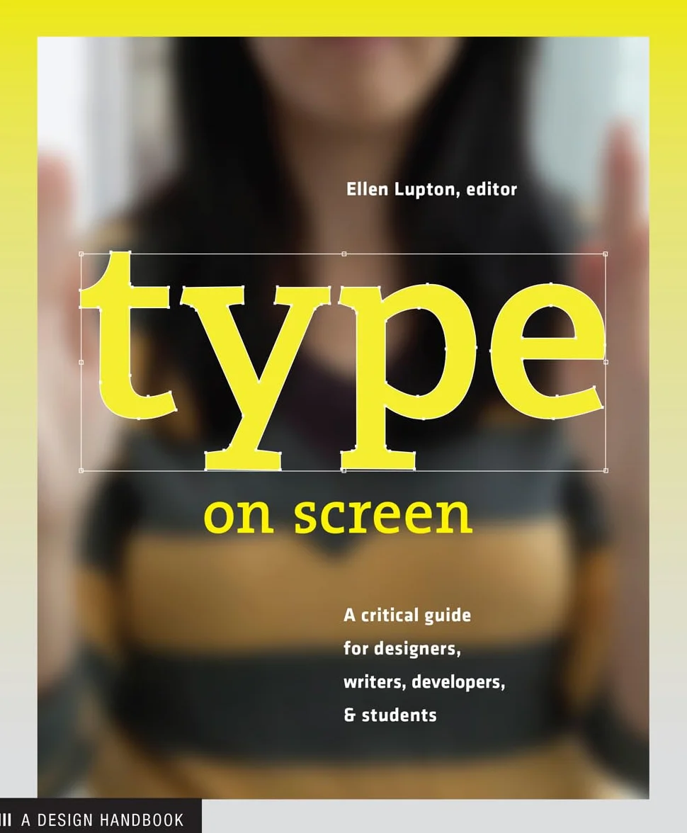 Type on Screen /anglais: New Typographic Systems