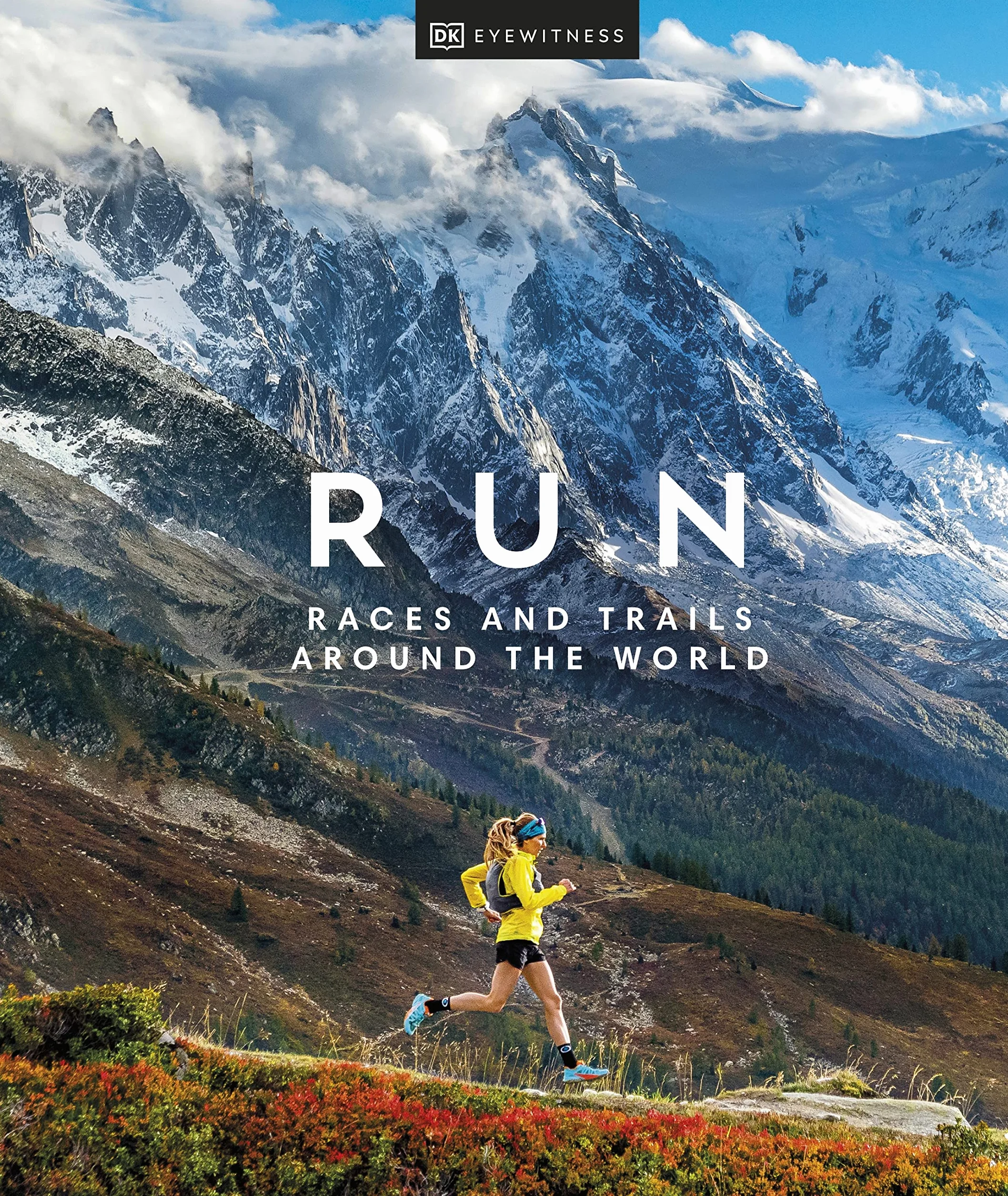 Run: Races and Trails Around the World