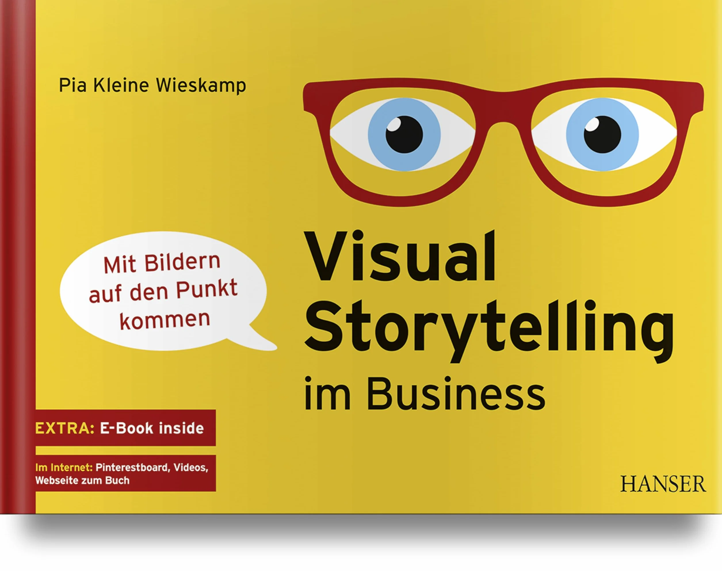 Visual Storytelling im Business: - mit Bildern auf den Punkt kommen