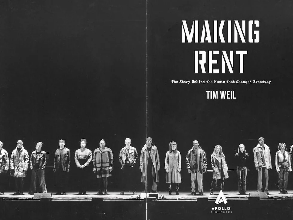 Making Rent: The Story Behind the Music that Changed Broadway