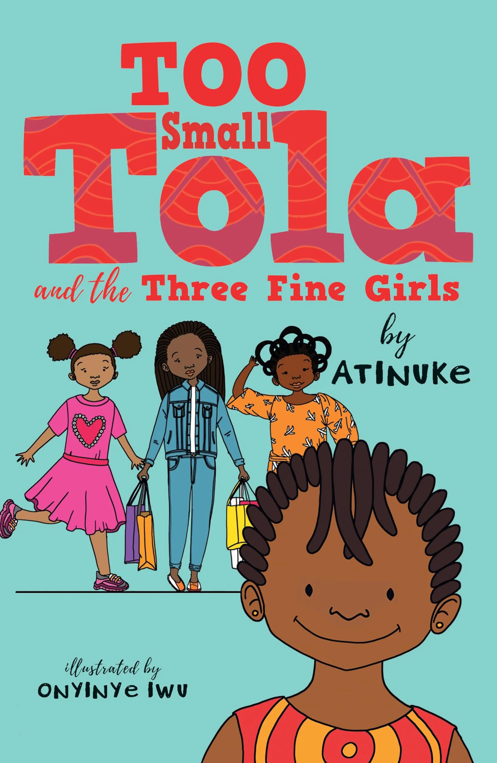 Too Small Tola and the Three Fine Girls: 2