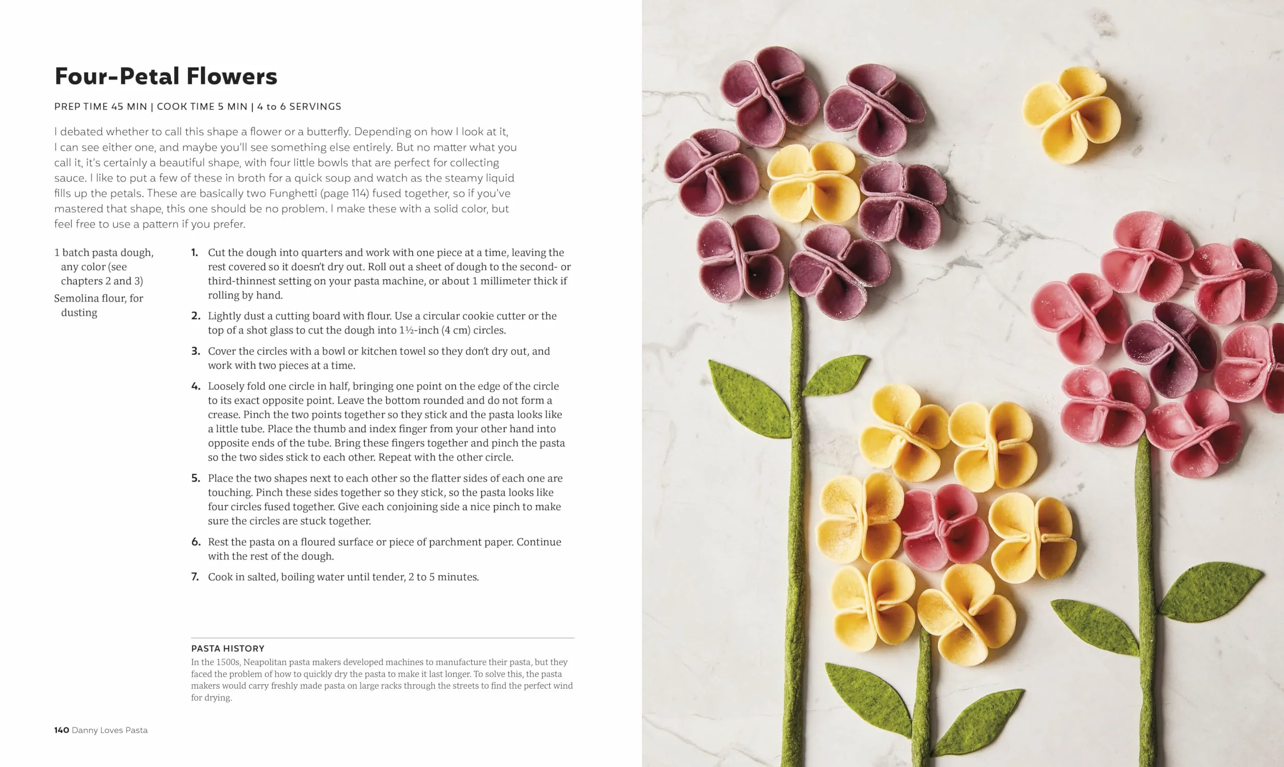 Danny Loves Pasta: 75+ fun and colorful pasta shapes, patterns, sauces, and more