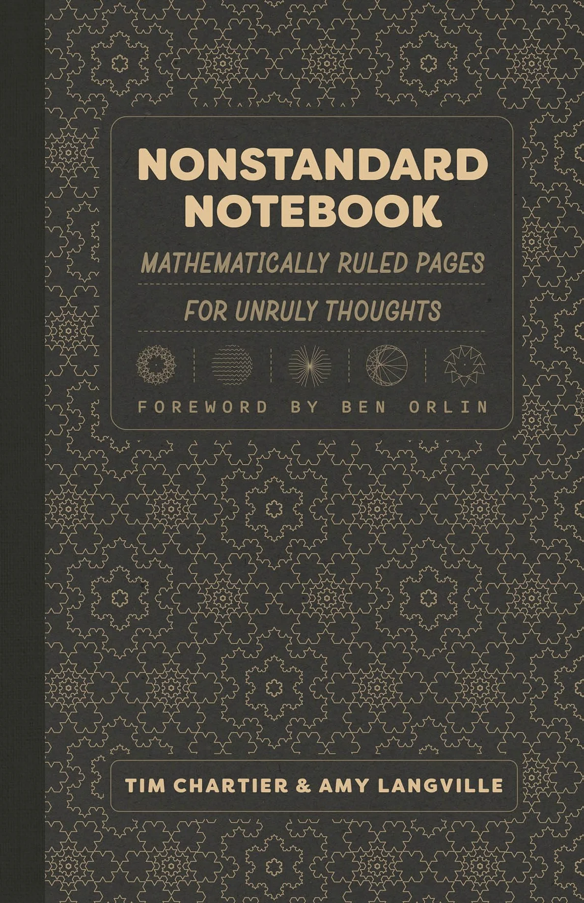 Nonstandard Notebook: Mathematically Ruled Pages for Unruly Thoughts