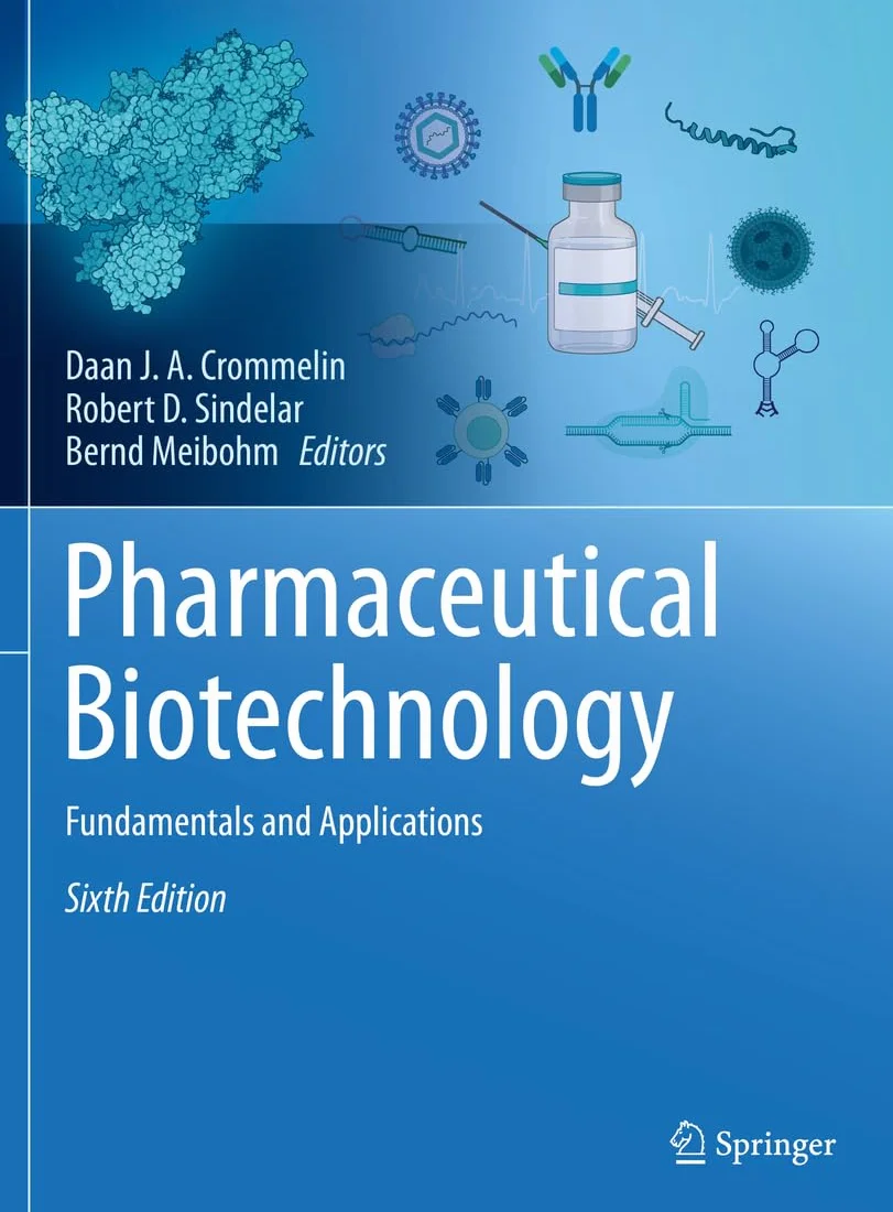 Pharmaceutical Biotechnology: Fundamentals and Applications
