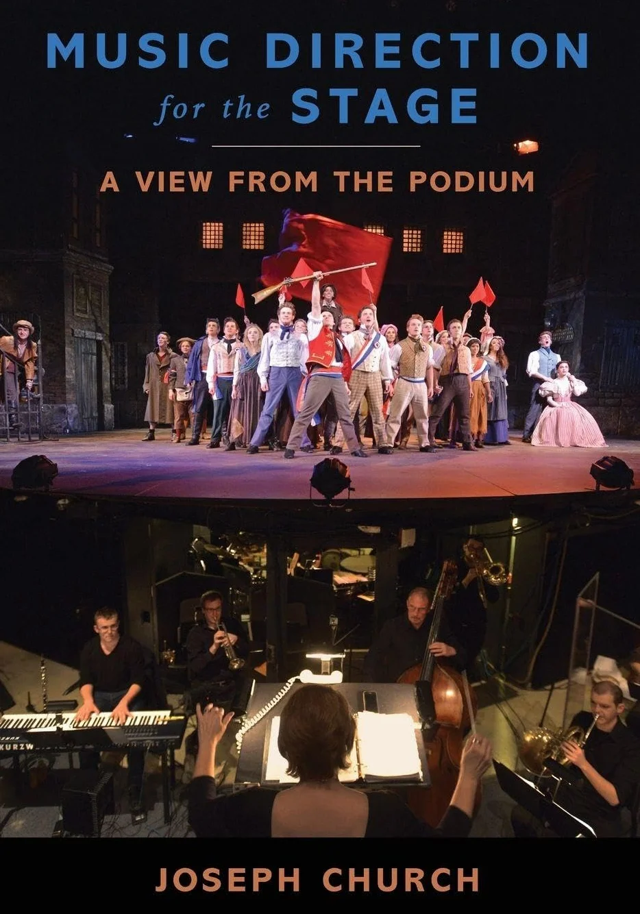 Music Direction for the Stage: A View from the Podium