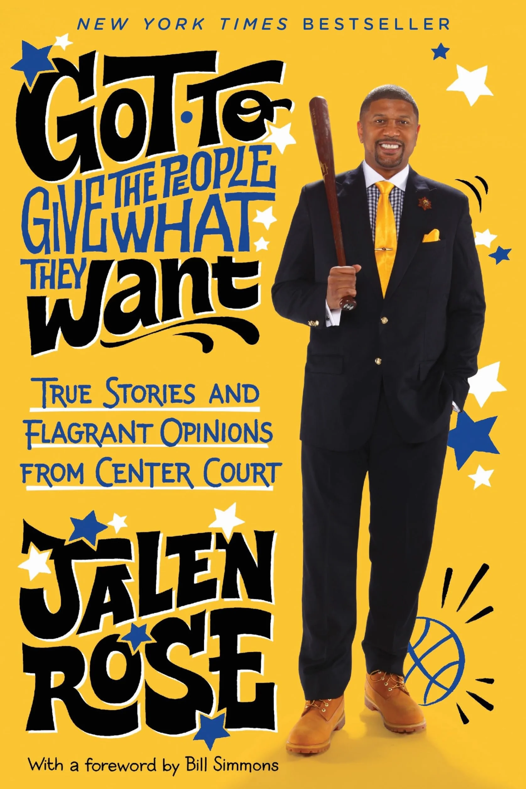 Got to Give the People What They Want: True Stories and Flagrant Opinions from Center Court