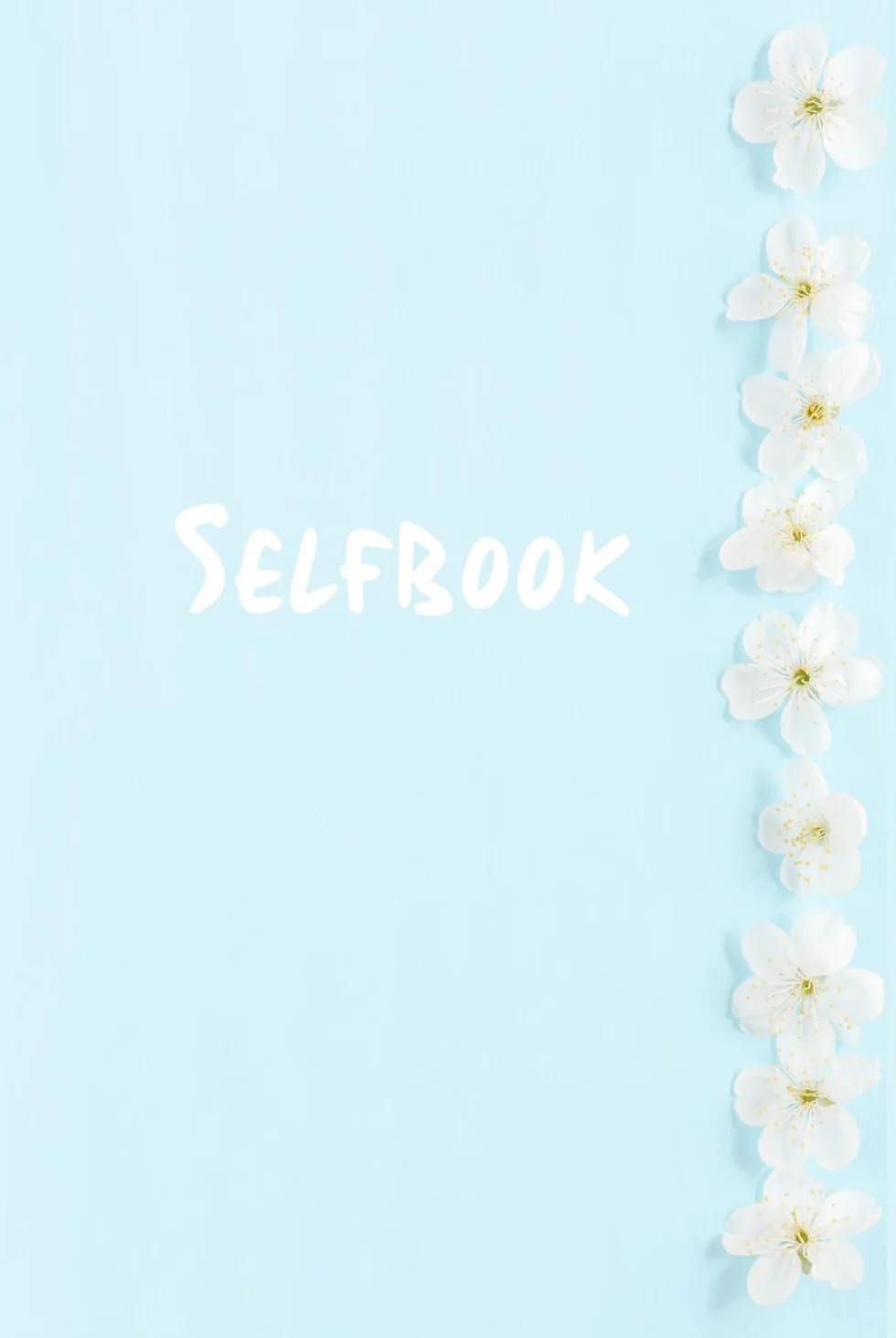 Selfbook Dziennik Notatnik Pamiętnik uważności i wdzięczności dla Kobiet z afirmacjami i pomocniczymi pytaniami treningowy: Self love book daily reflection journal girl