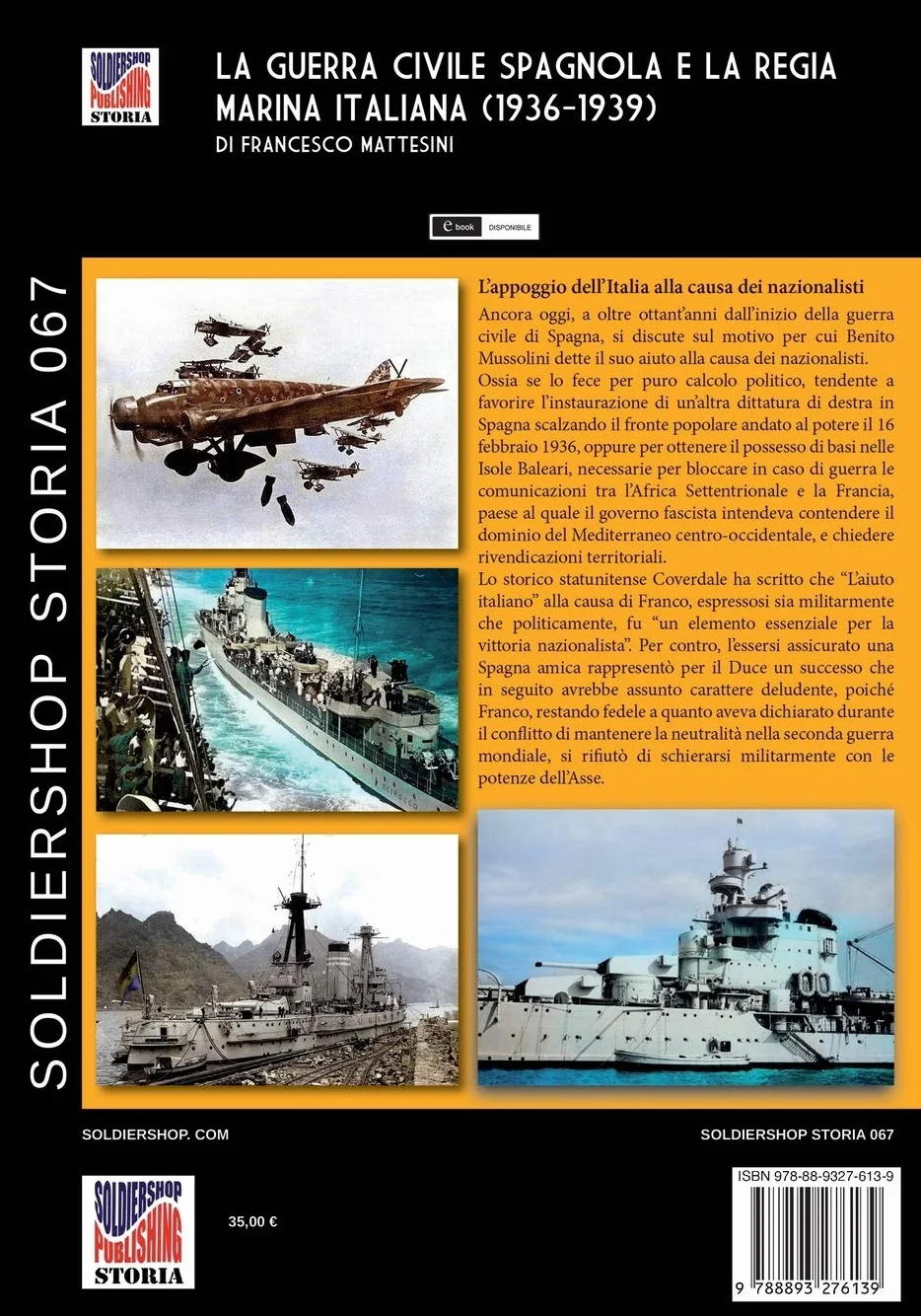 La guerra civile spagnola e la Regia Marina italiana 1936-1939: 67