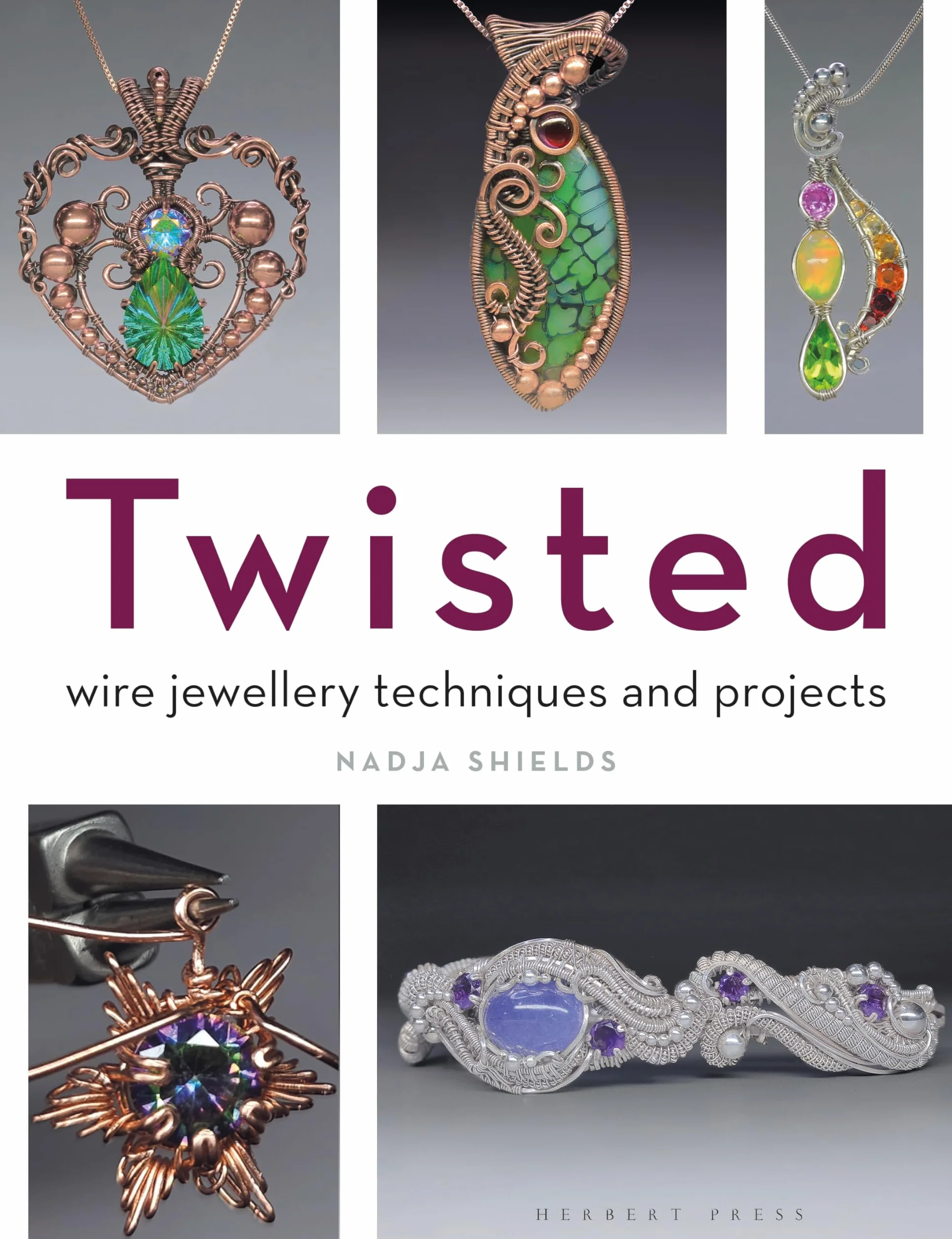 Twisted: Wire Jewellery Techniques and Projects