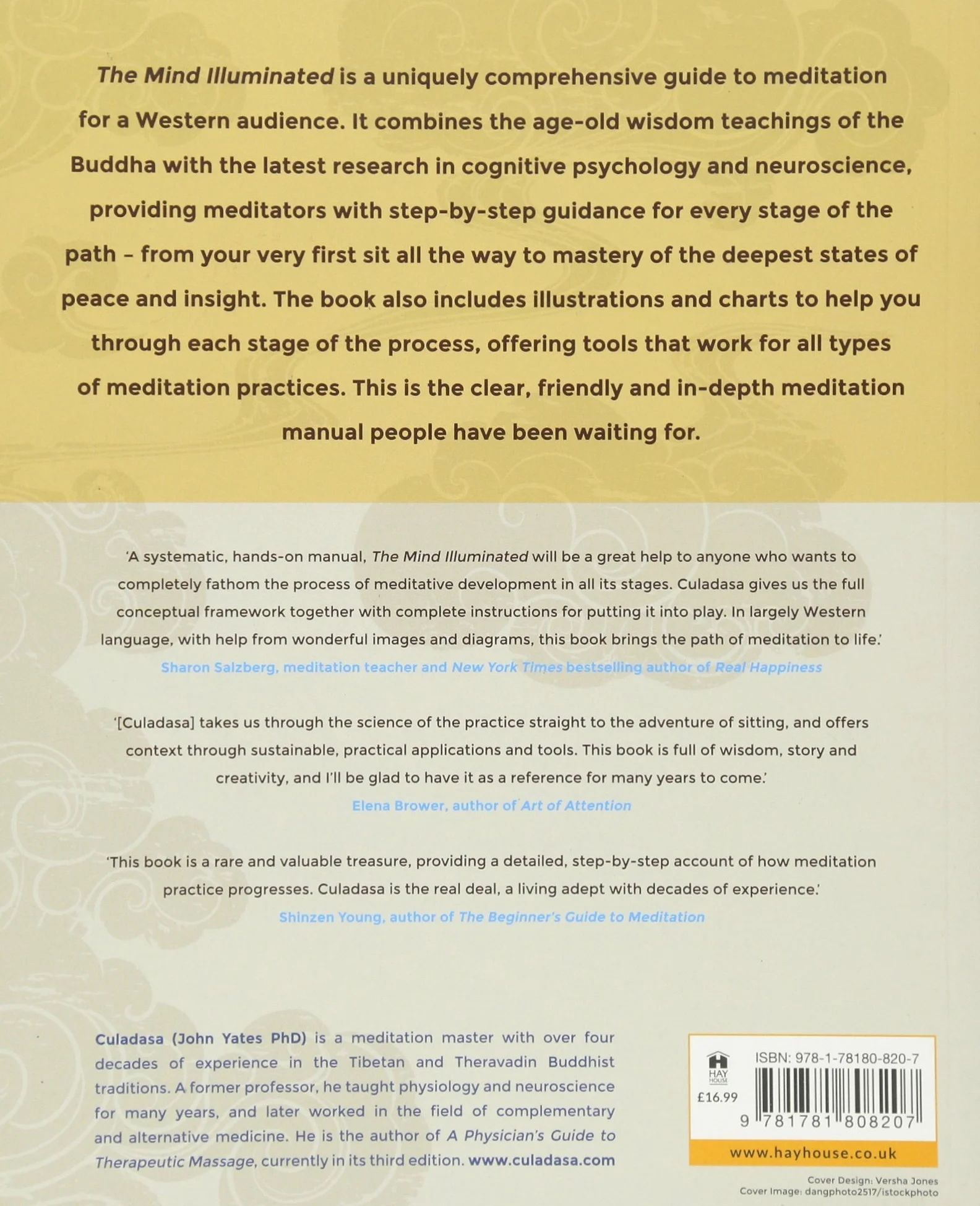 The Mind Illuminated: A Complete Meditation Guide Integrating Buddhist Wisdom and Brain Science for Greater Mindfulness