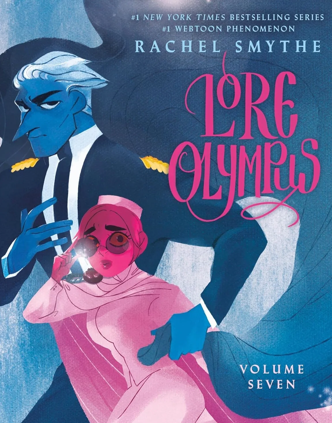 Lore Olympus: Volume Seven: The multi-award winning Sunday Times bestselling Webtoon series