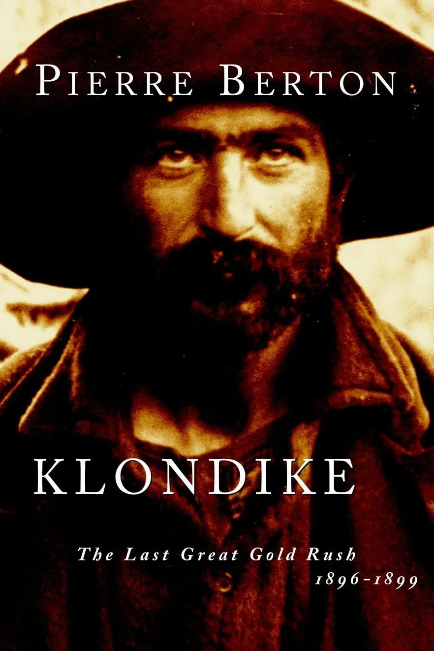 Klondike: The Last Great Gold Rush, 1896-1899