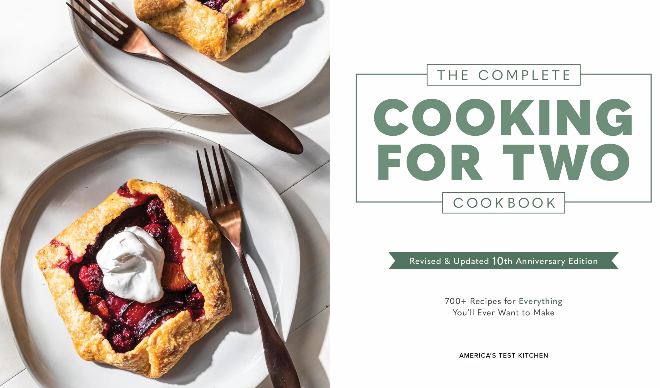The Complete Cooking for Two Cookbook, 10th Anniversary Gift Edition: 700+ Recipes for Everything You'll Ever Want to Make