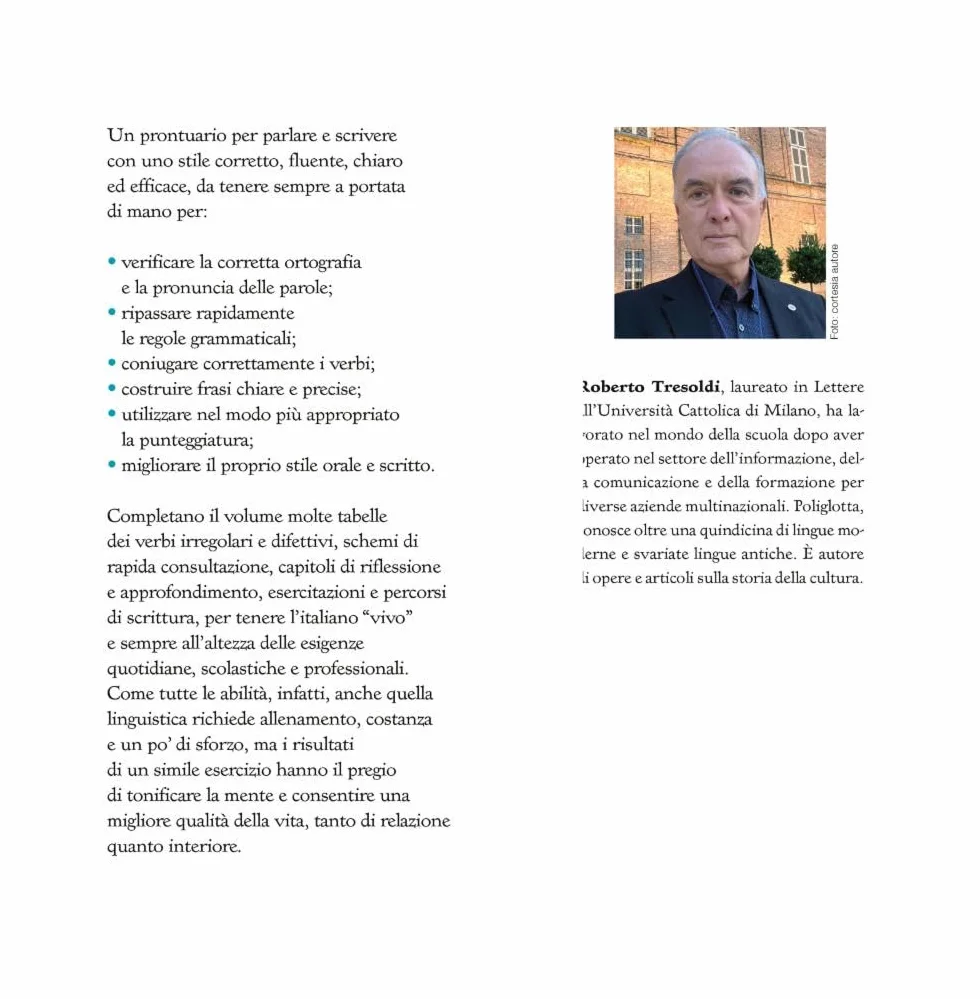 Parlare scrivere comunicare meglio. Con esempi e consigli per scrivere e parlare correttamente