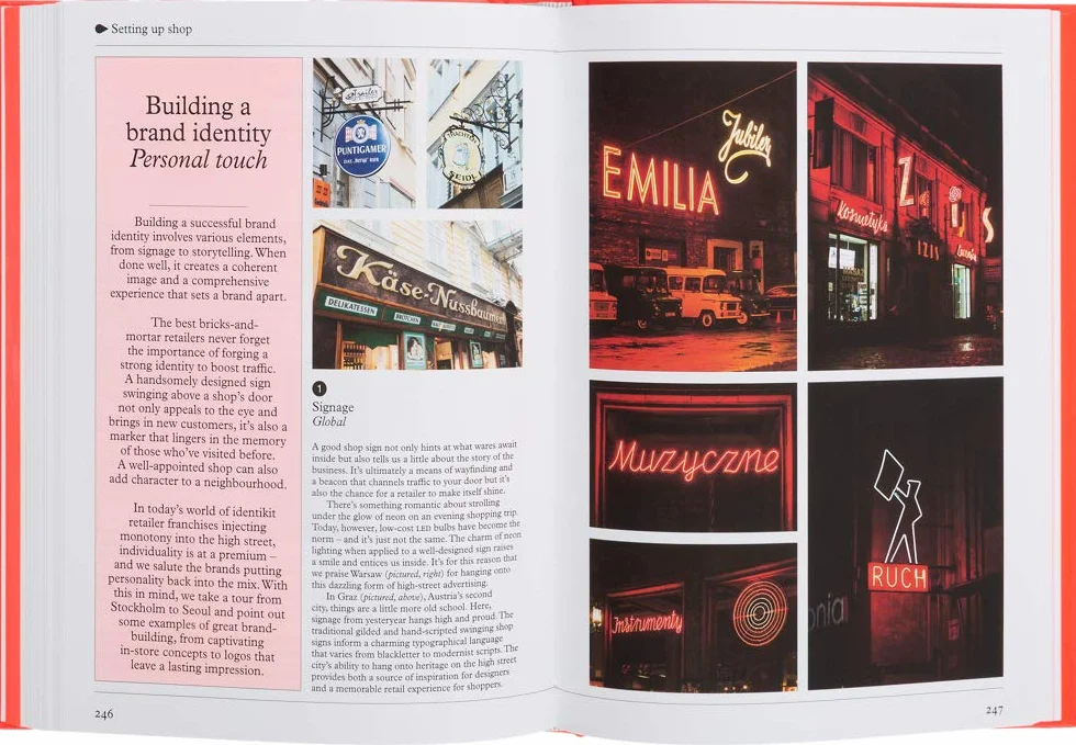 The Monocle Guide to Shops, Kiosks and Markets: a handbook for shoppers, would-be retailers, neighbourhood-makers and brands in need of a fix