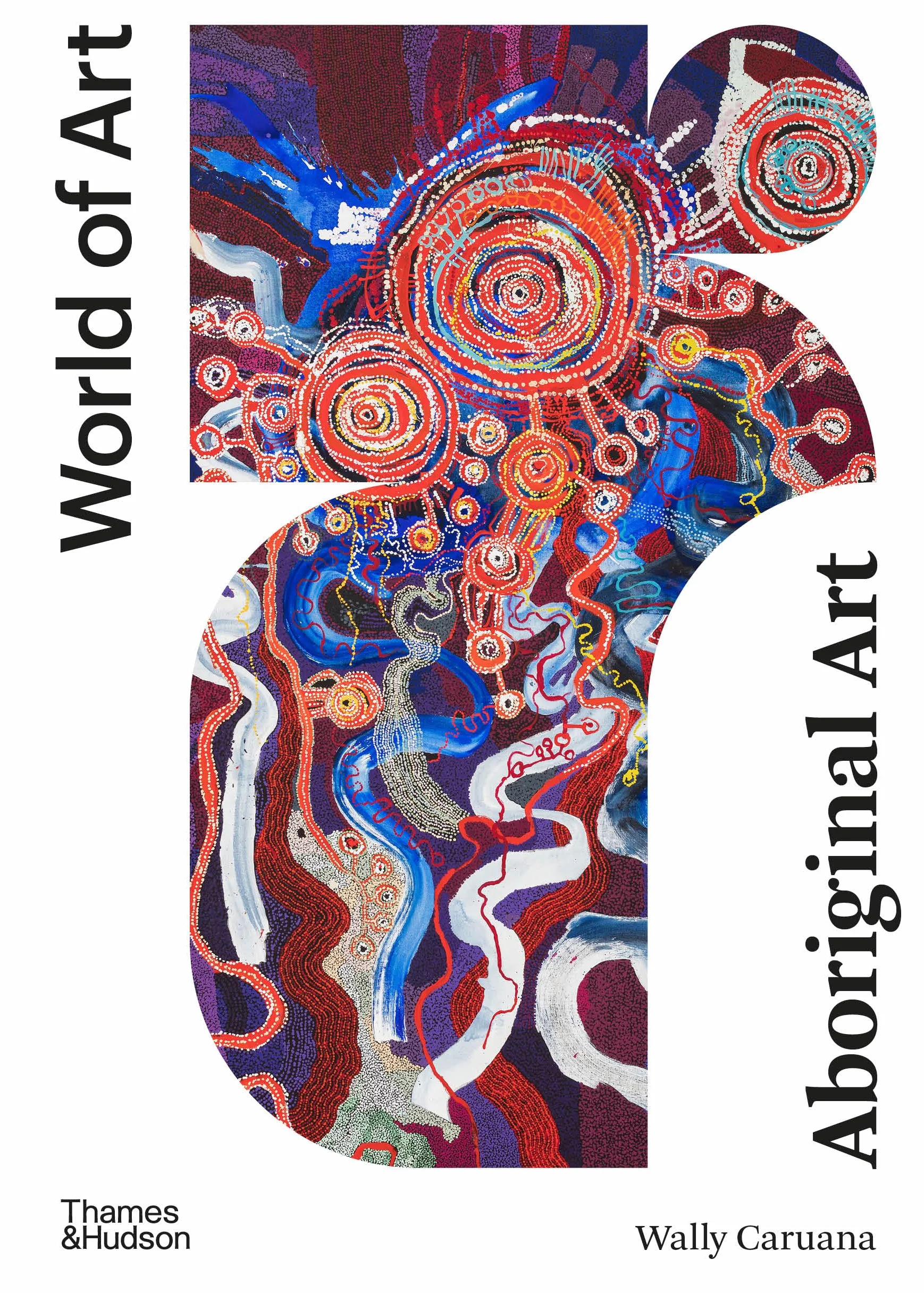 Aboriginal Art: World of Art Series