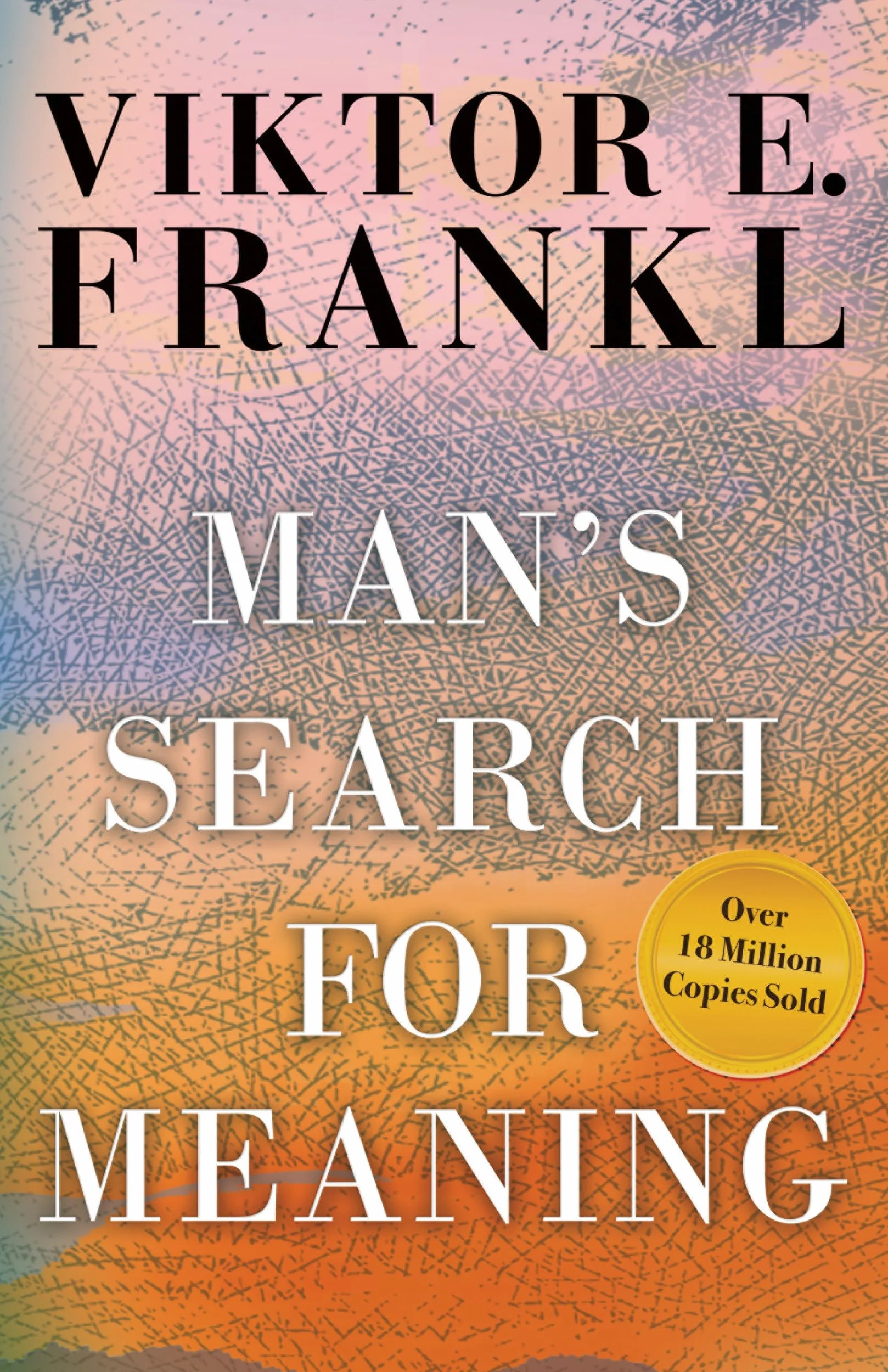 Man's Search for Meaning: Gift Edition