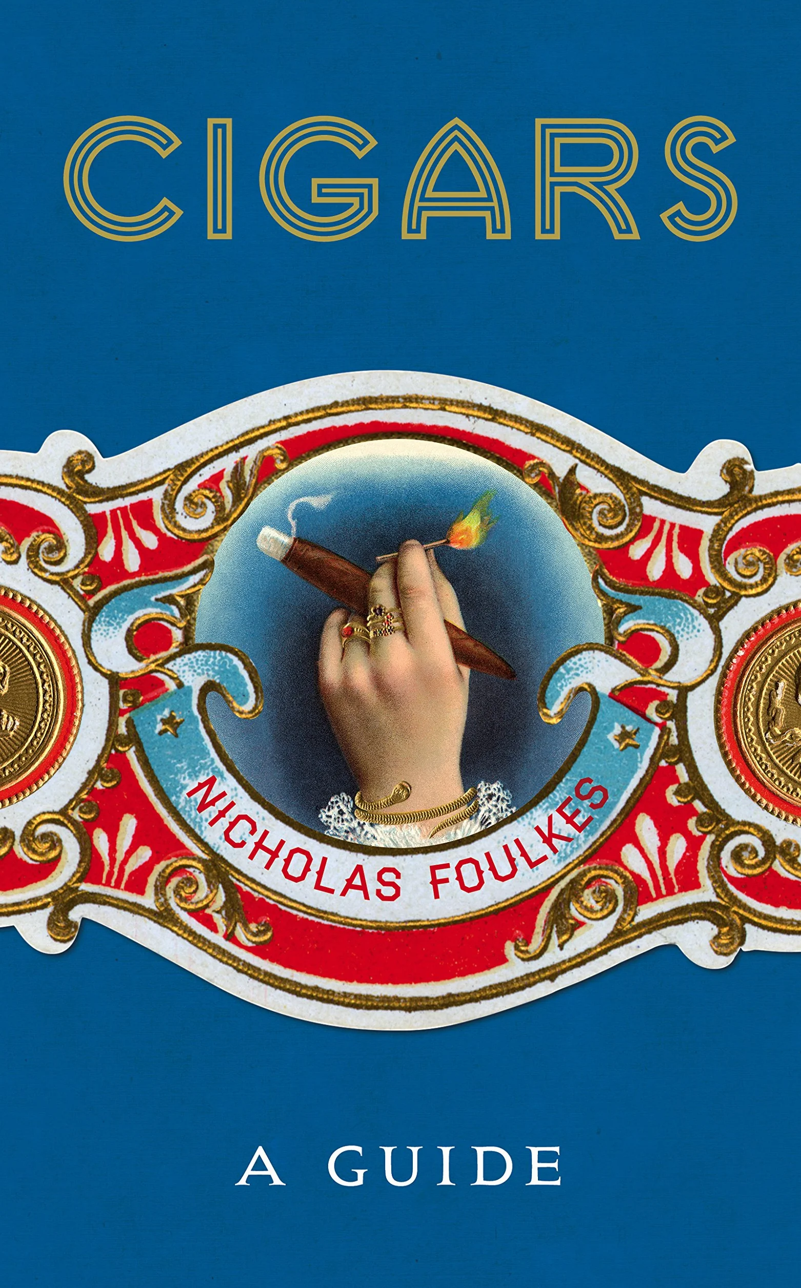 Cigars: A Guide