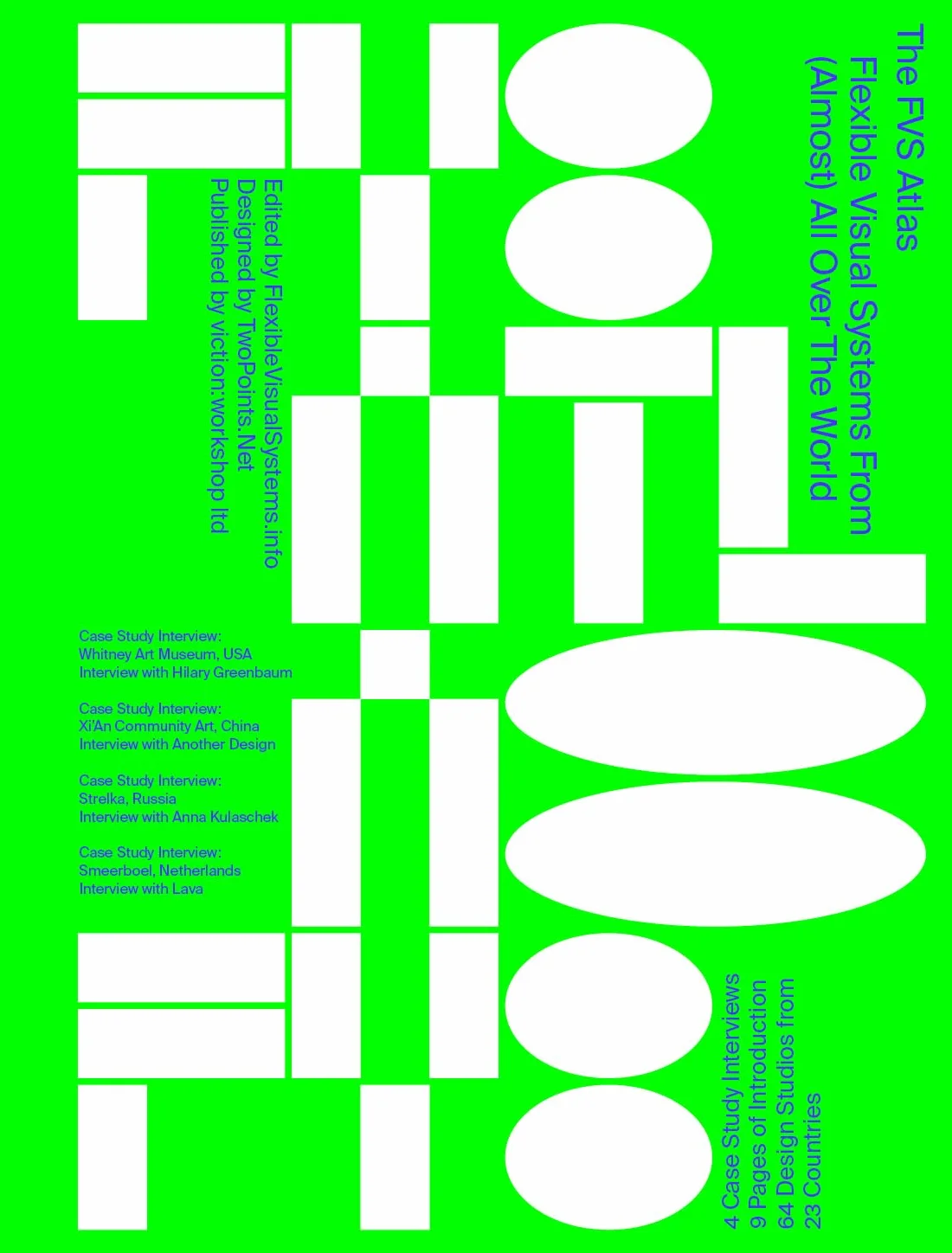 Flexible Visual Systems: The Fvs Atlas