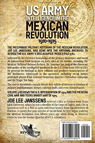 U.S. Army Intelligence in the Mexican Revolution, 1910-1915