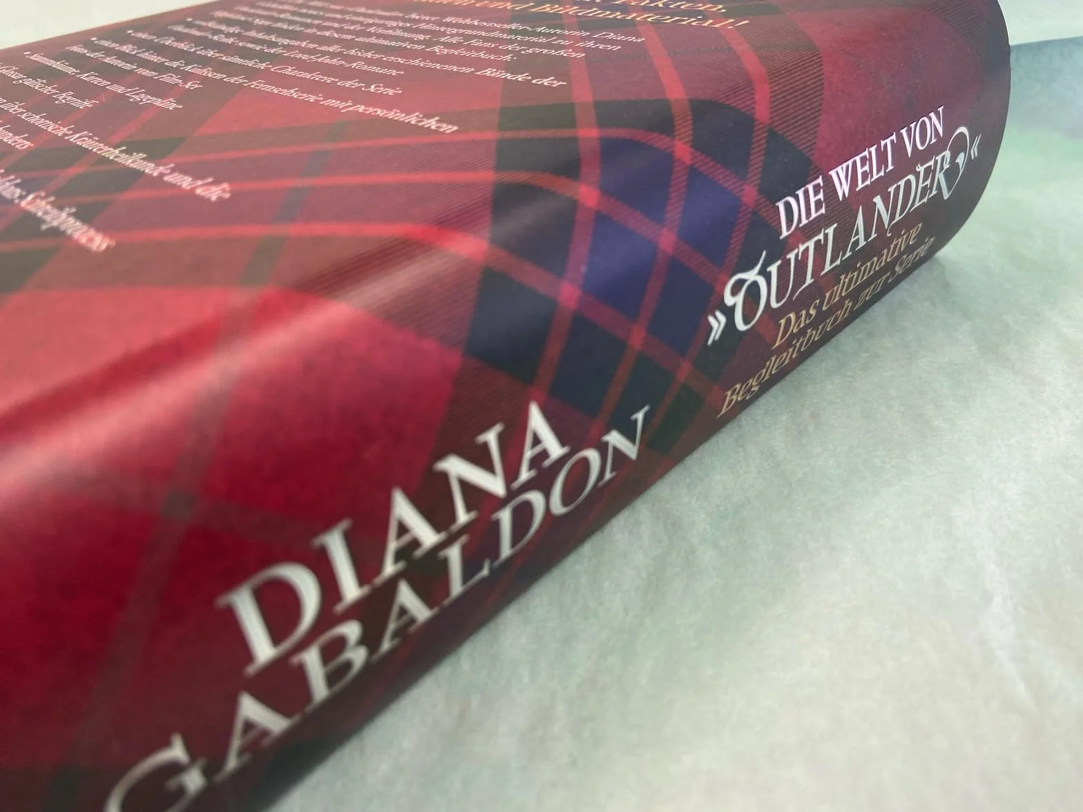 Die Welt von "Outlander": Das ultimative Begleitbuch zur Serie