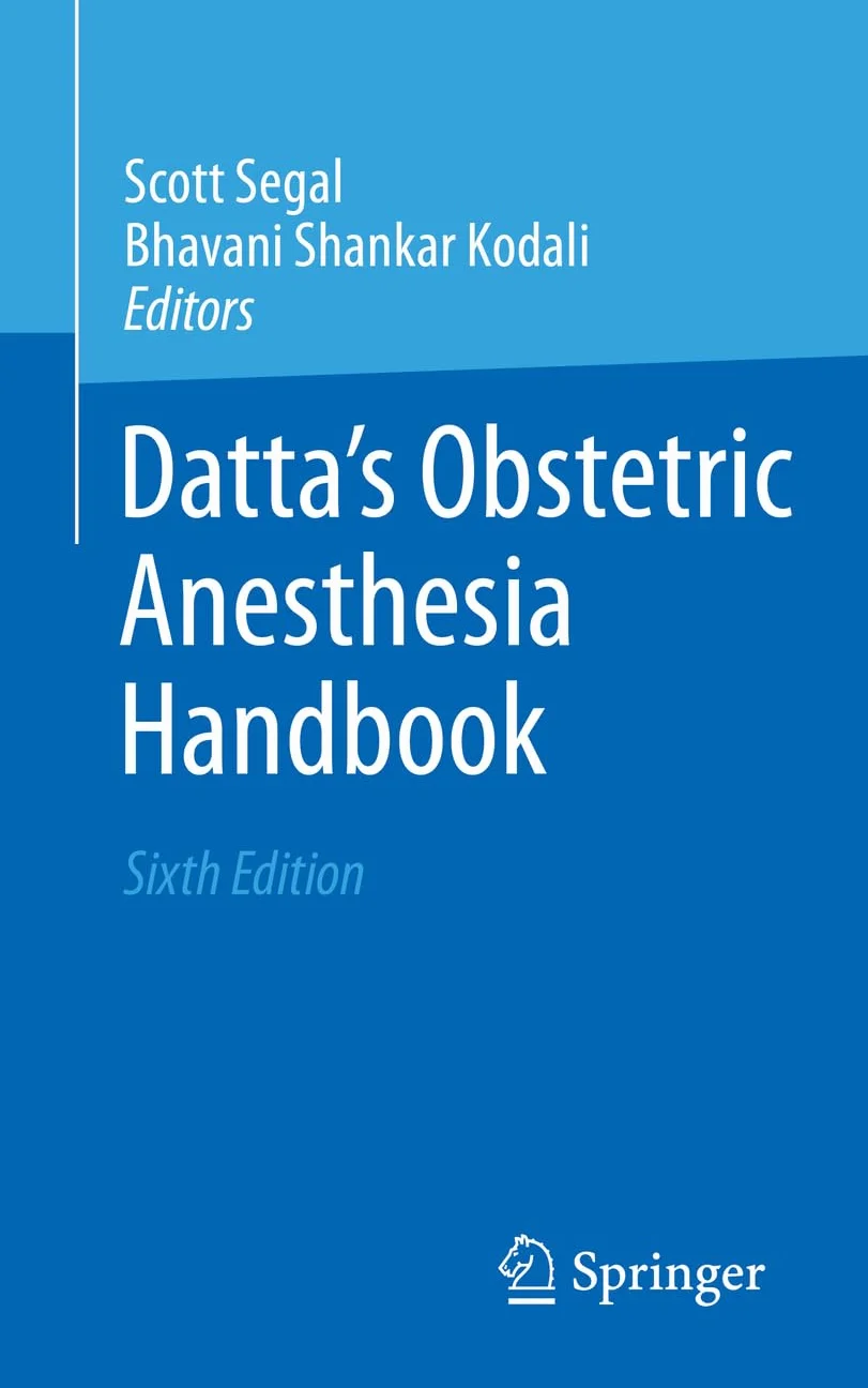 Datta's Obstetric Anesthesia Handbook