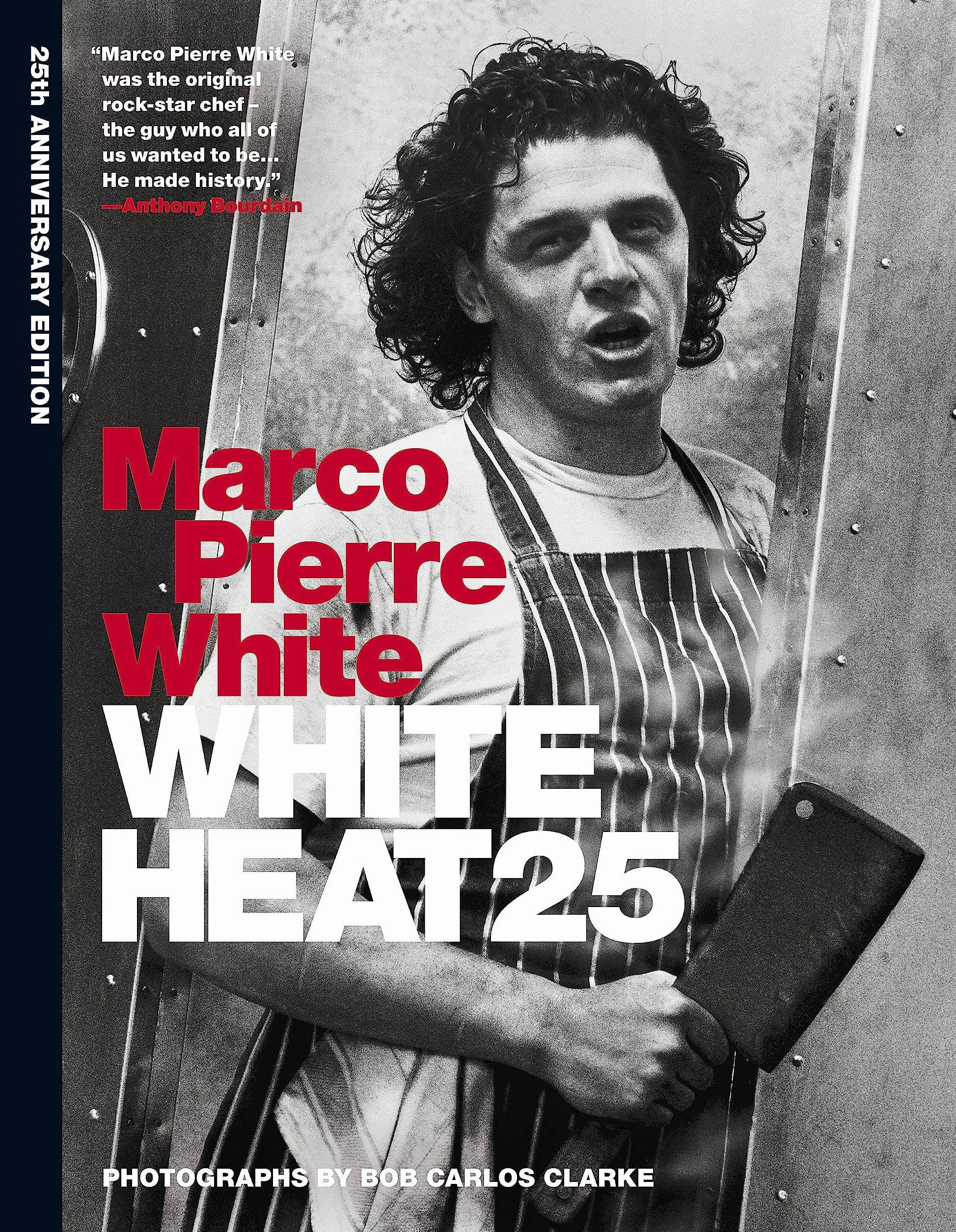 White Heat 25. 25th Anniversary Edition