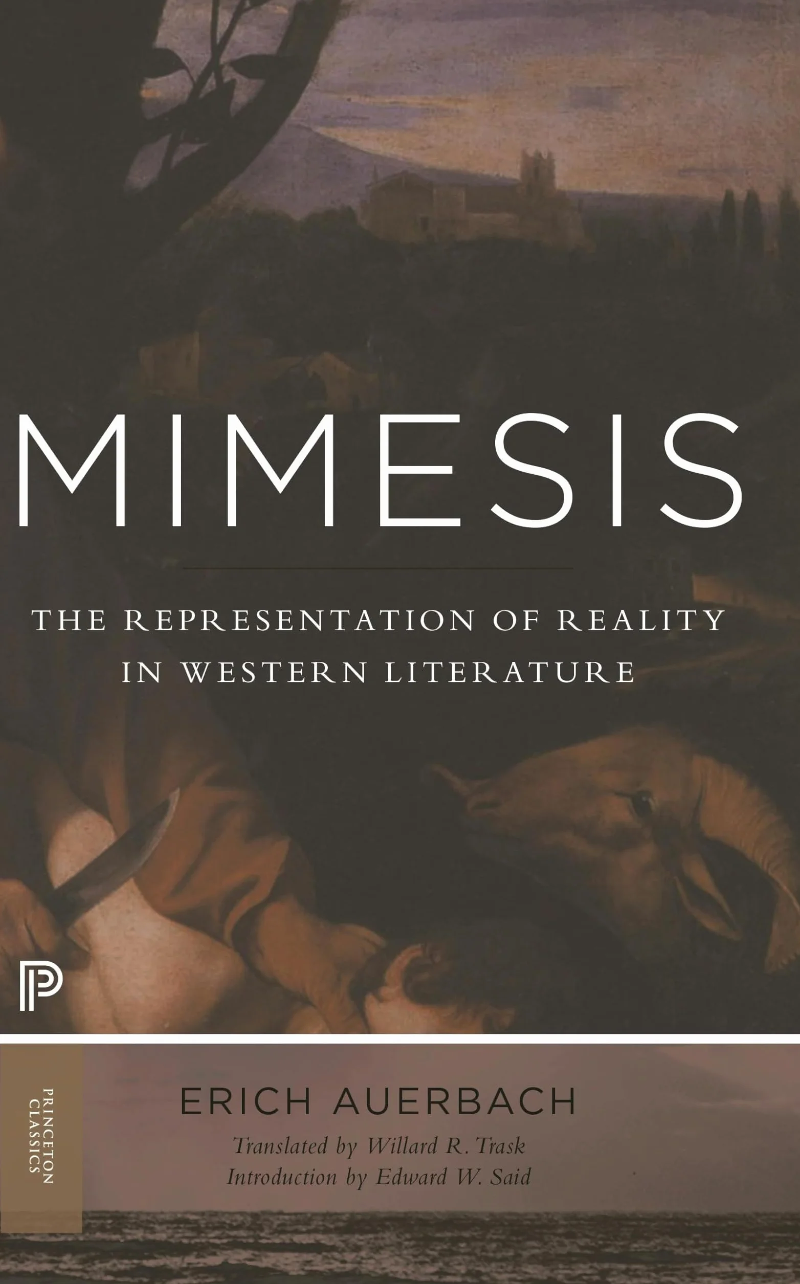 Mimesis: The Representation of Reality in Western Literature - New and Expanded Edition: 1