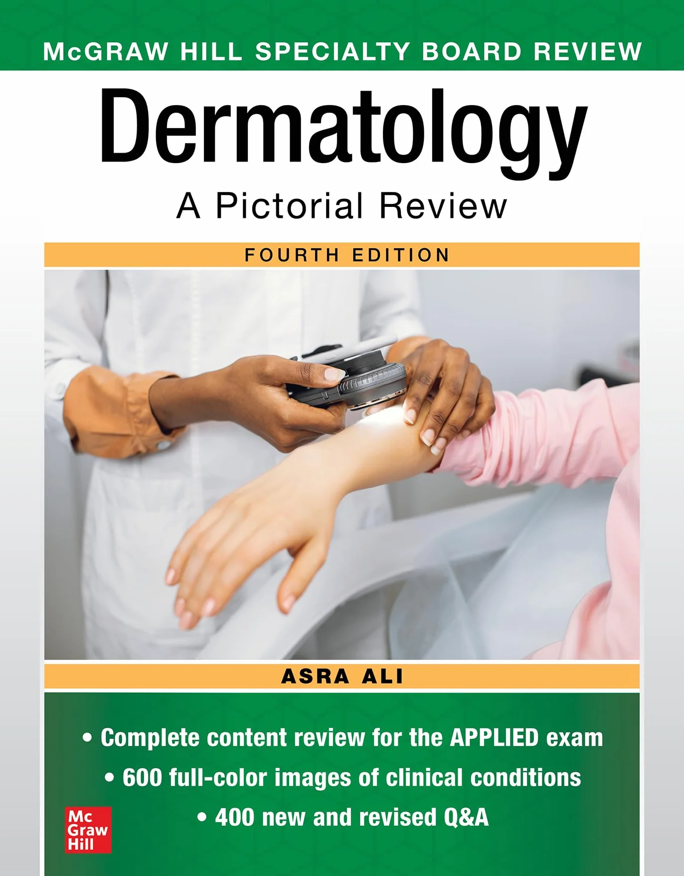 McGraw Hill Specialty Board Review Dermatology: A Pictorial Review, Fourth Edition