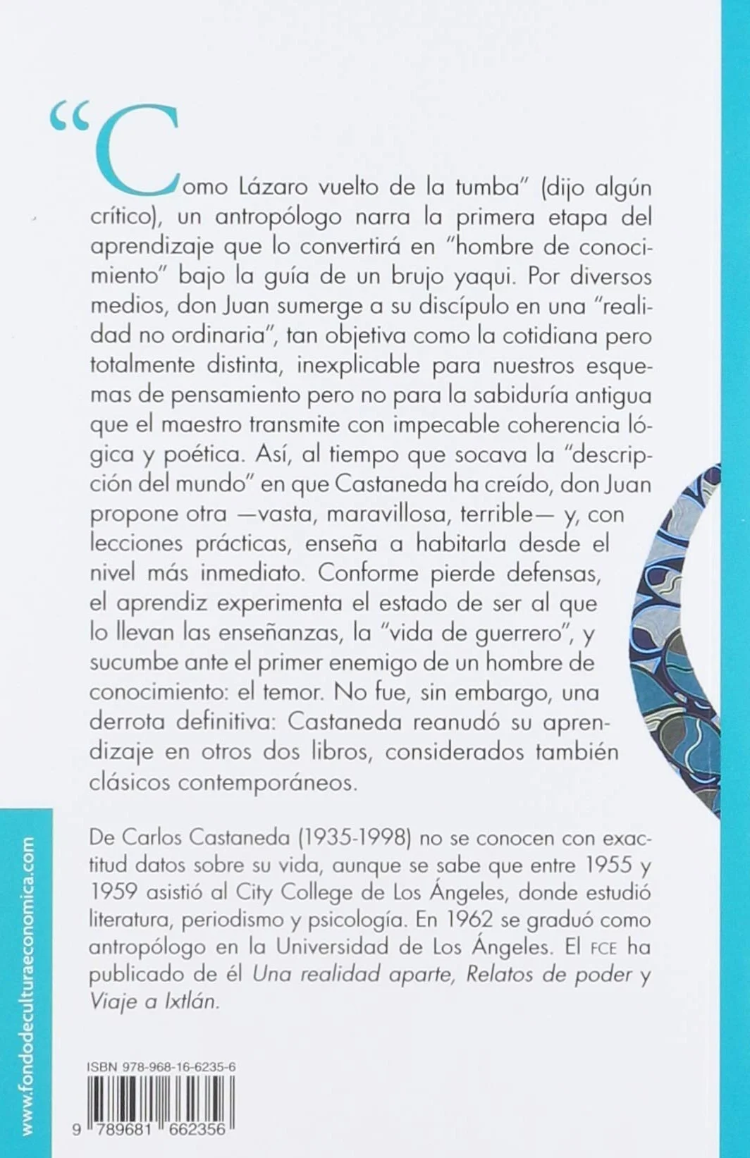 Las Ensenanzas de Don Juan: Una Forma Yaqui de Conocimiento