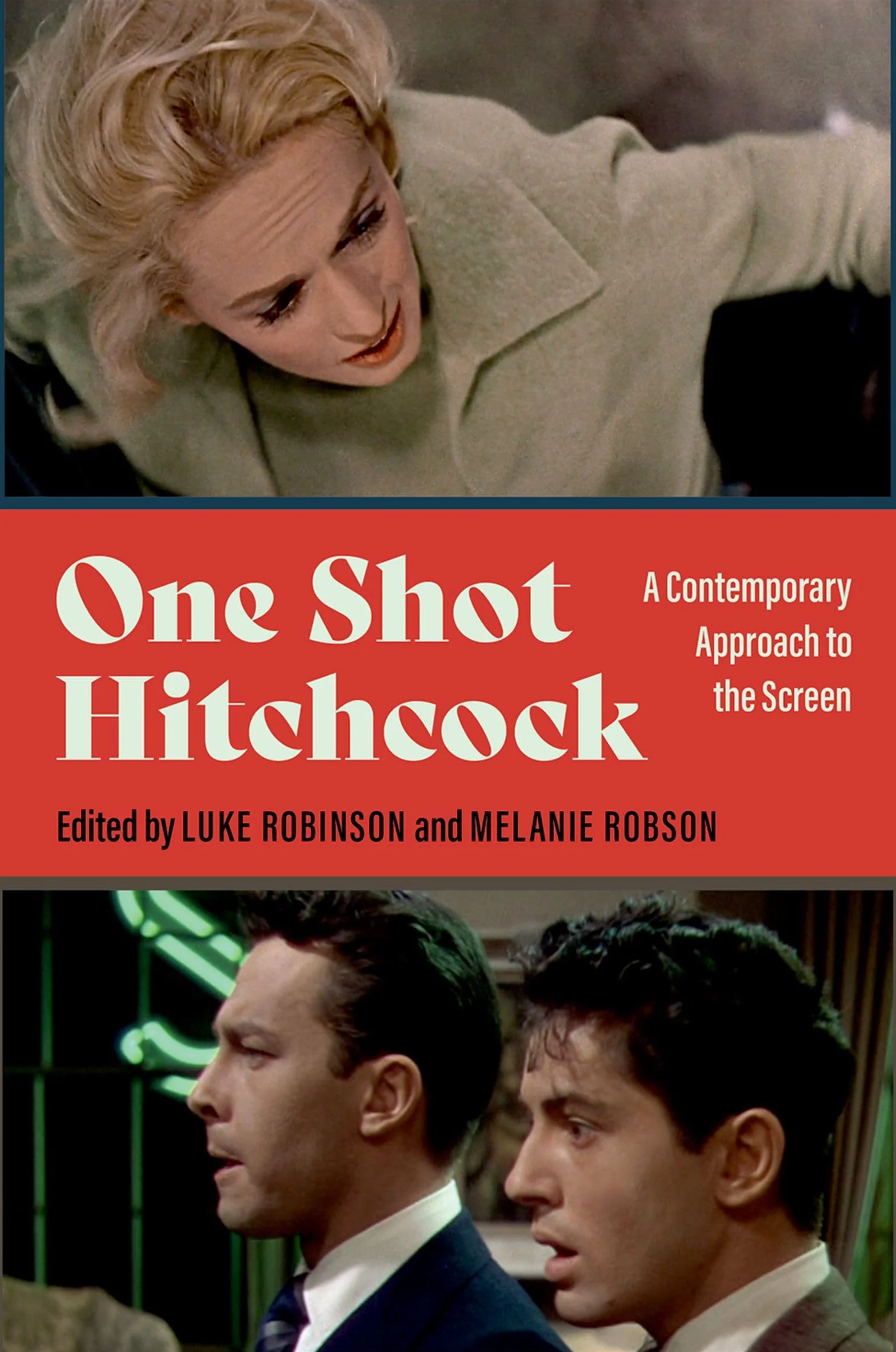 One Shot Hitchcock: A Contemporary Approach to the Screen