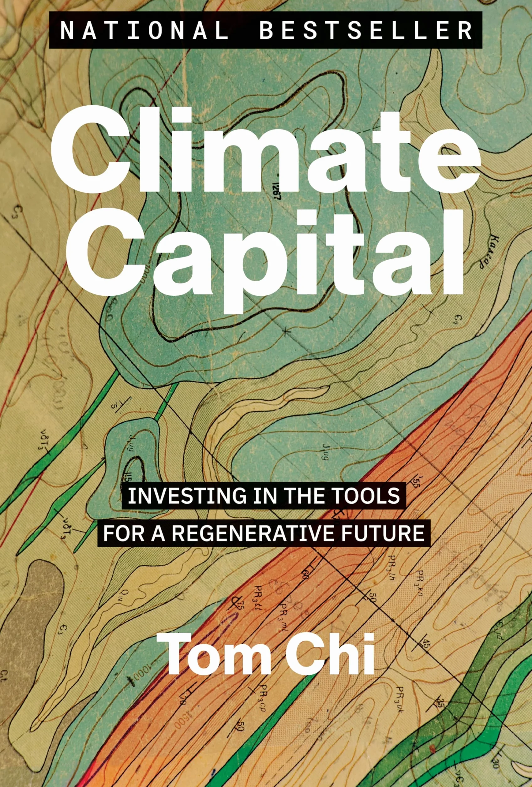 Climate Capital: Investing in the Tools for a Regenerative Future
