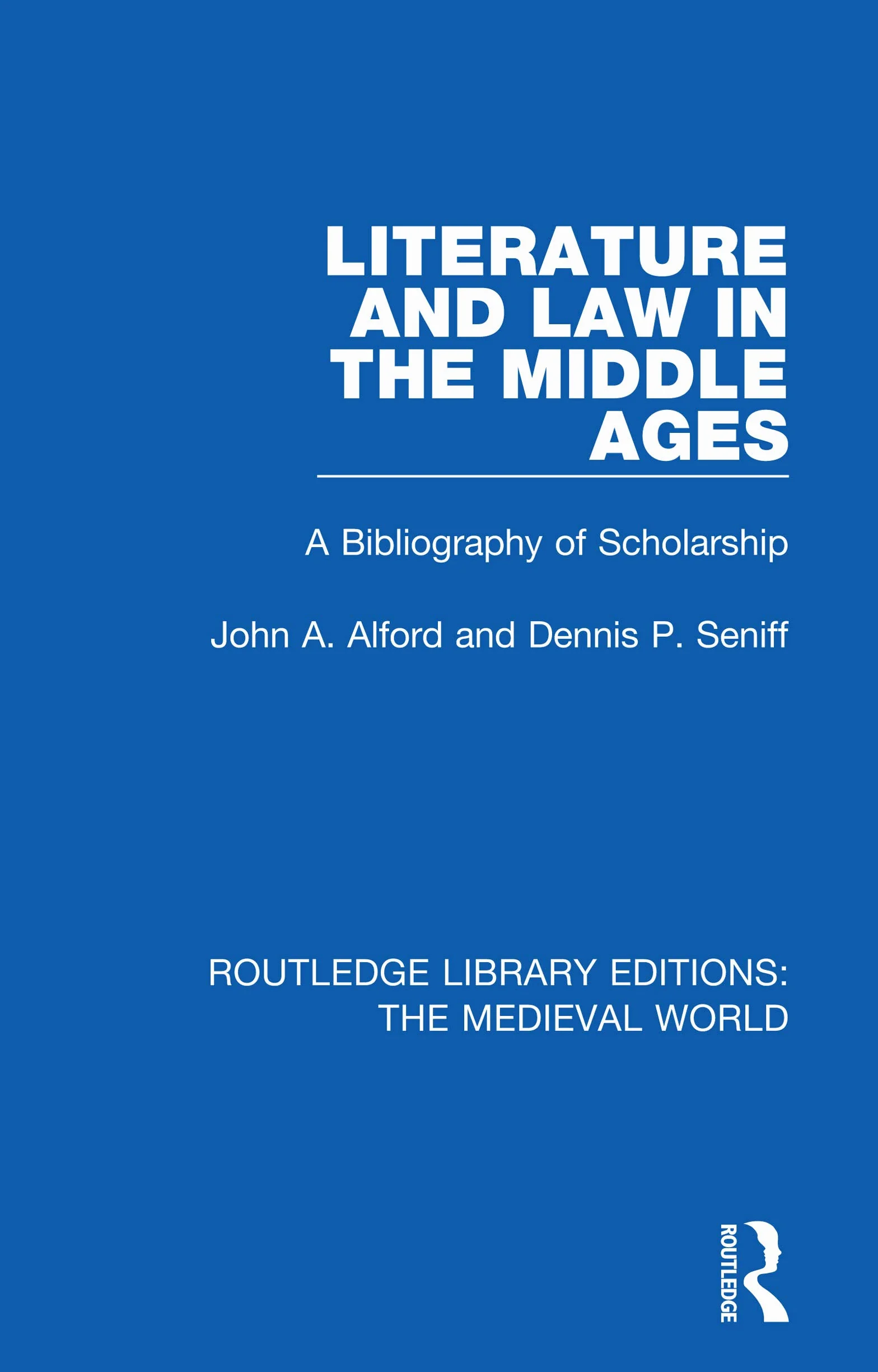 Literature and Law in the Middle Ages: A Bibliography of Scholarship