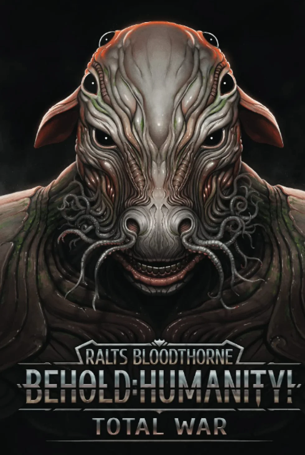 Behold: Humanity!: Total War