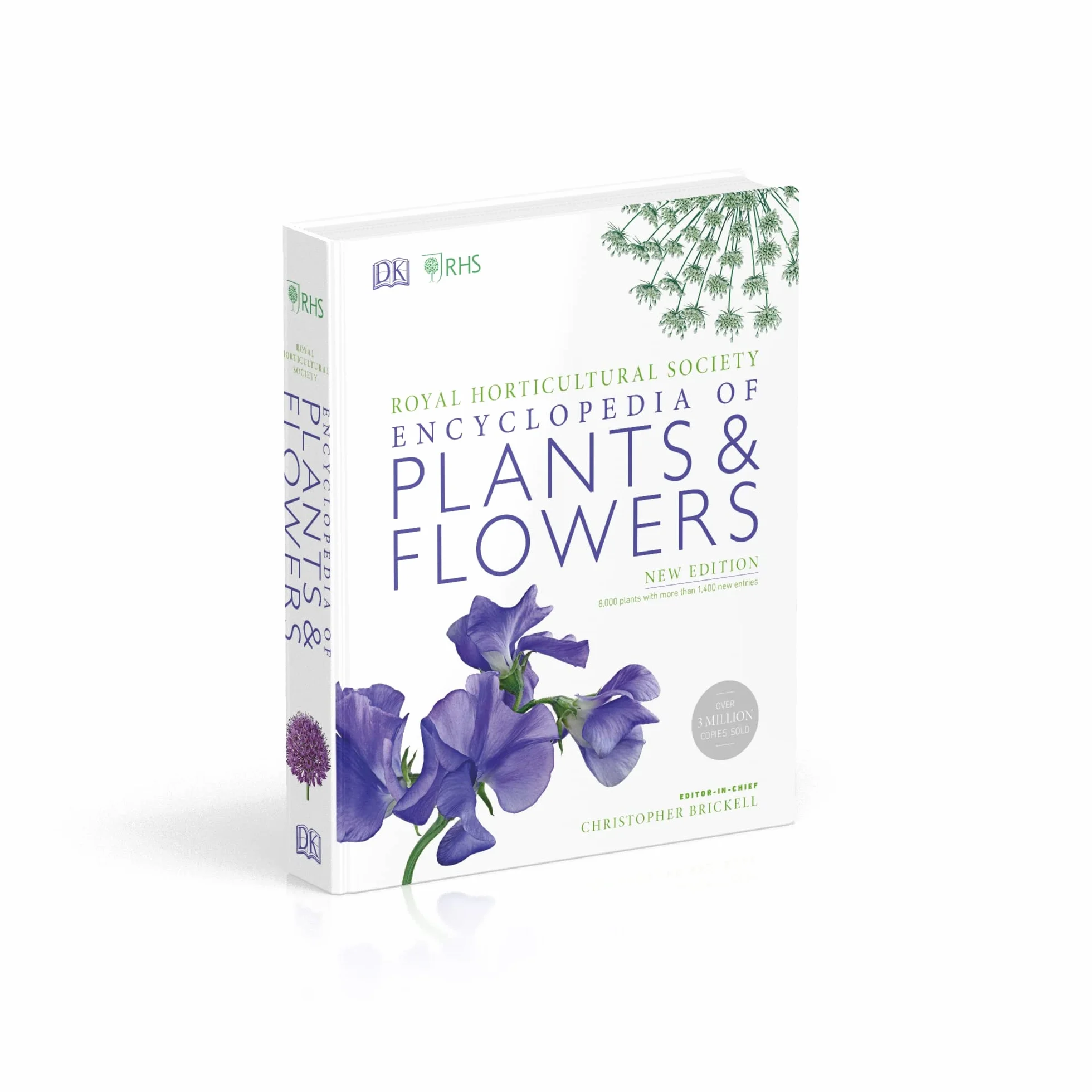 RHS Encyclopedia Of Plants and Flowers: 8000 plants with more than 1400 new entries