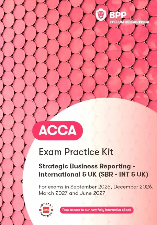 ACCA Strategic Business Reporting: Exam Practice Kit
