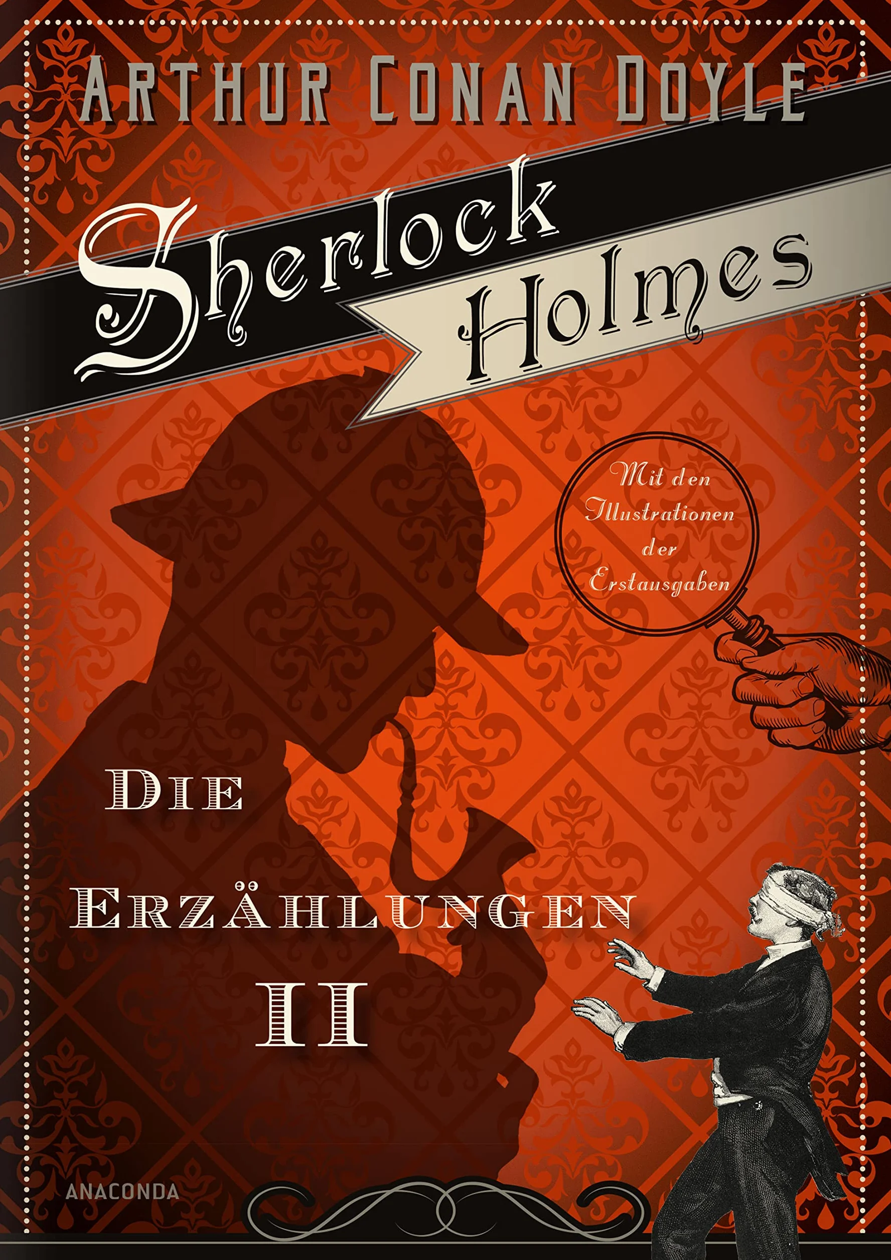 Sherlock Holmes - Sämtliche Werke in 3 Bänden (Die Erzählungen I, Die Erzählungen II, Die Romane) (3 Bände im Schuber)