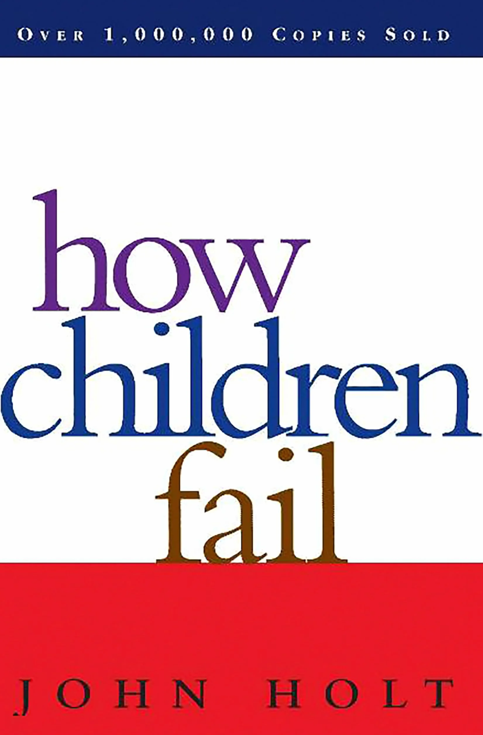 How Children Fail
