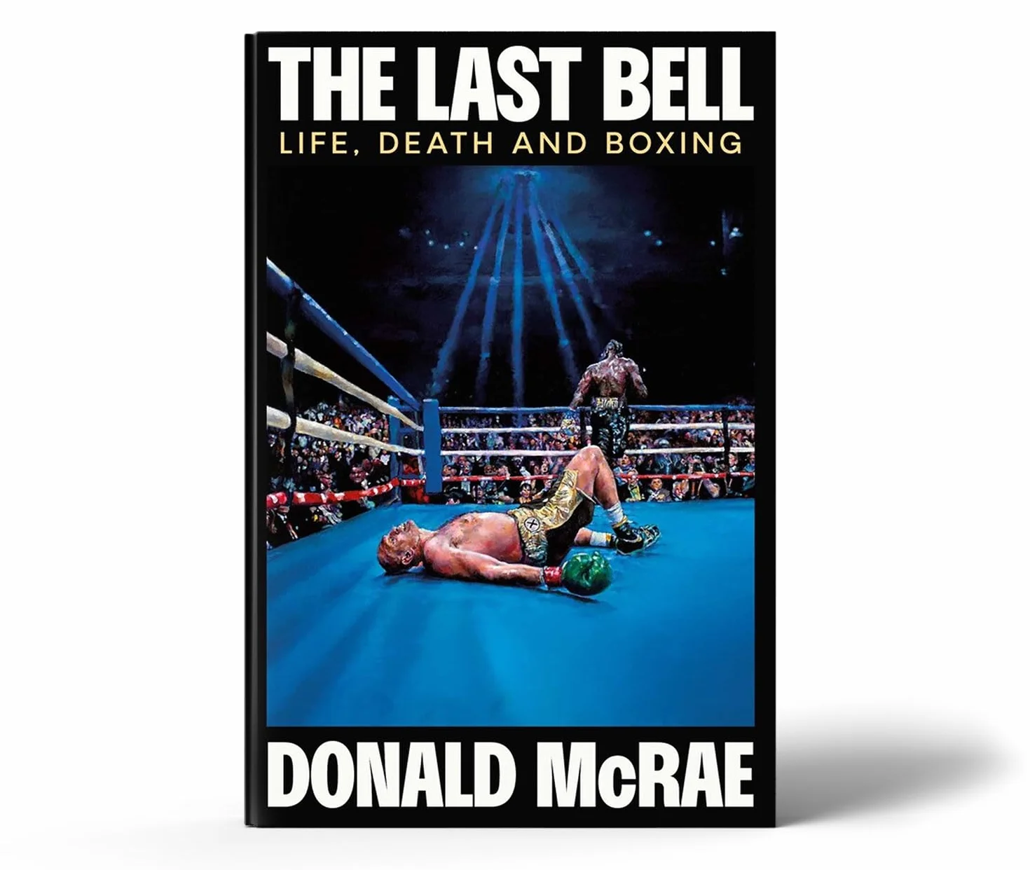 The Last Bell: Life, Death and Boxing