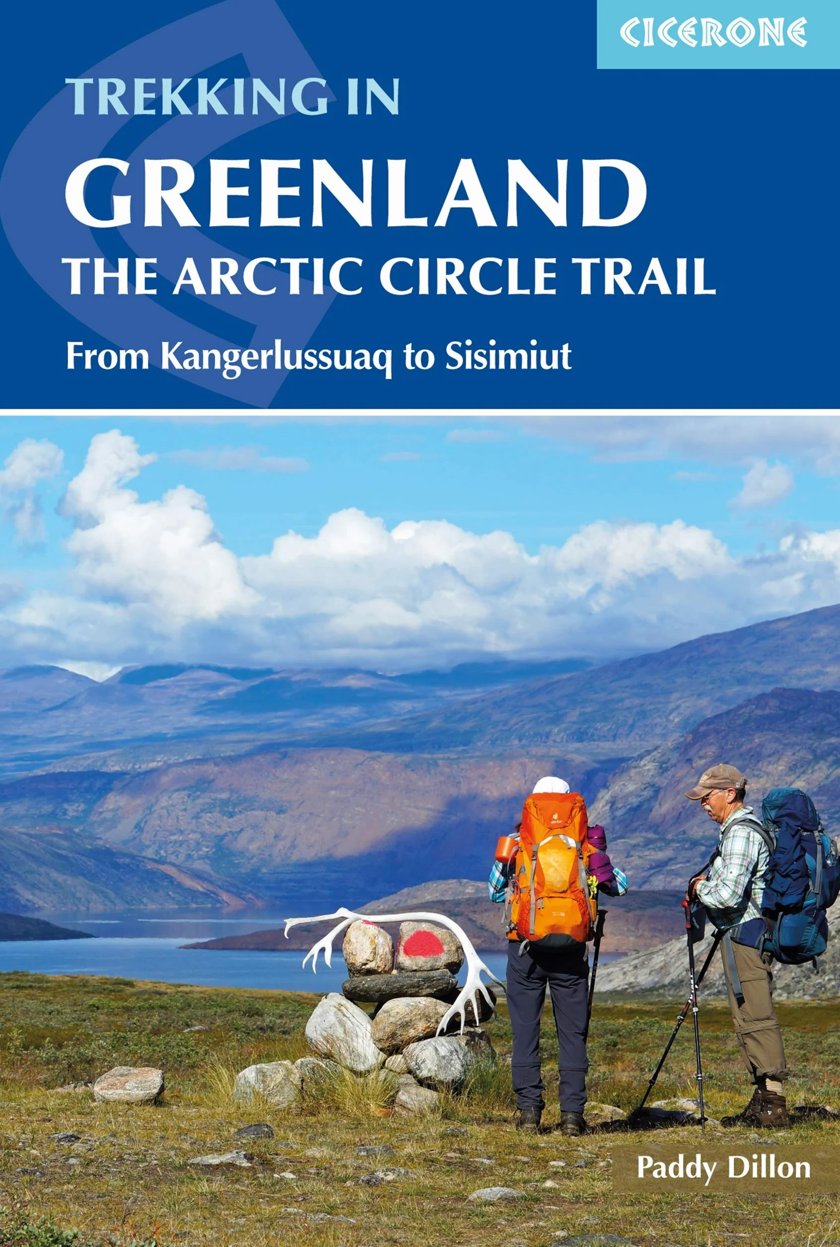 Trekking in Greenland - The Arctic Circle Trail: Revised Edition
