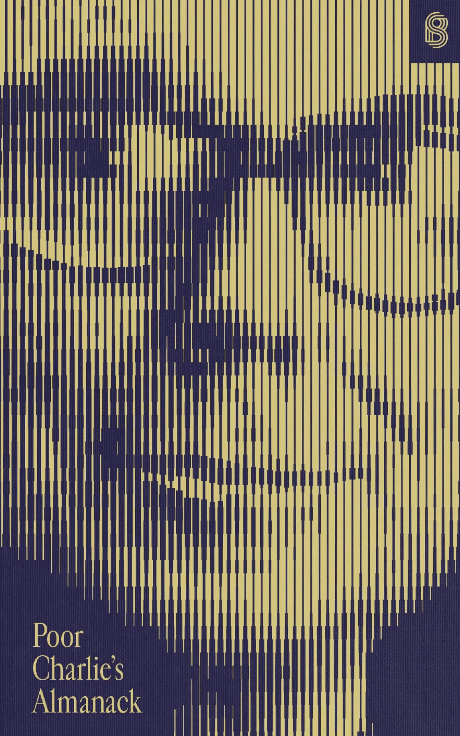 Poor Charlie's Almanack: The Essential Wit and Wisdom of Charles T. Munger