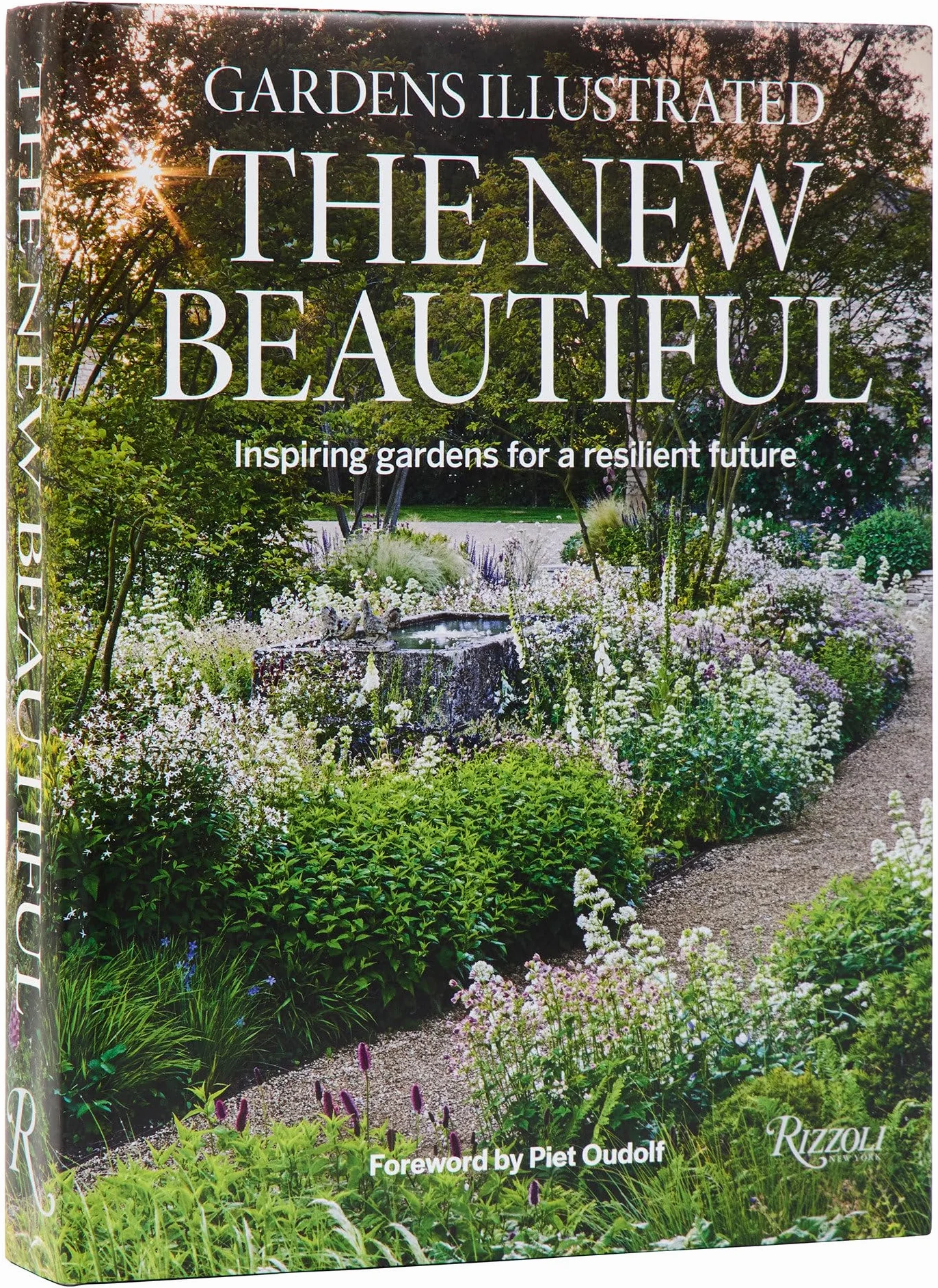 Gardens Illustrated : The New Beautiful /anglais: Inspiring Gardens for a Resilient Future