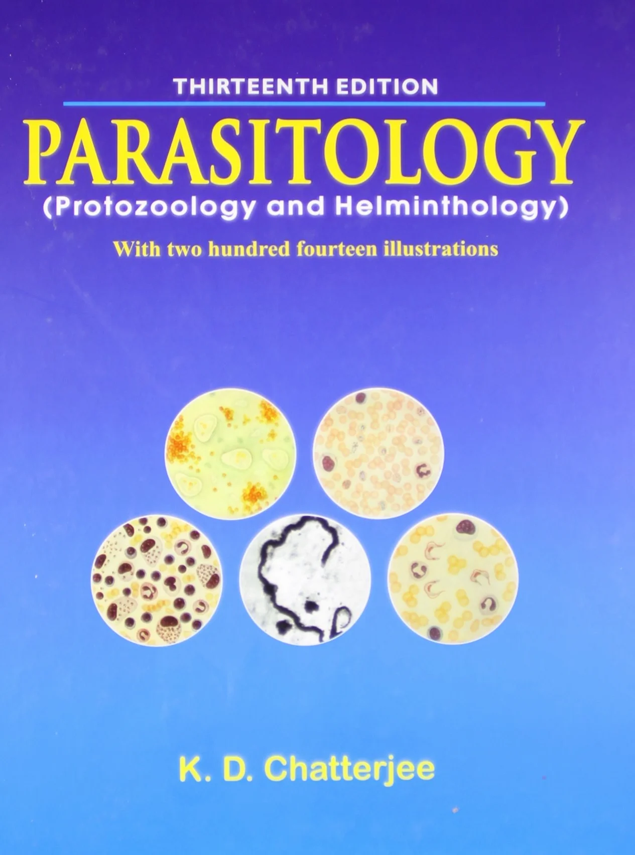 Parasitology: (protozoology & Helminthology)