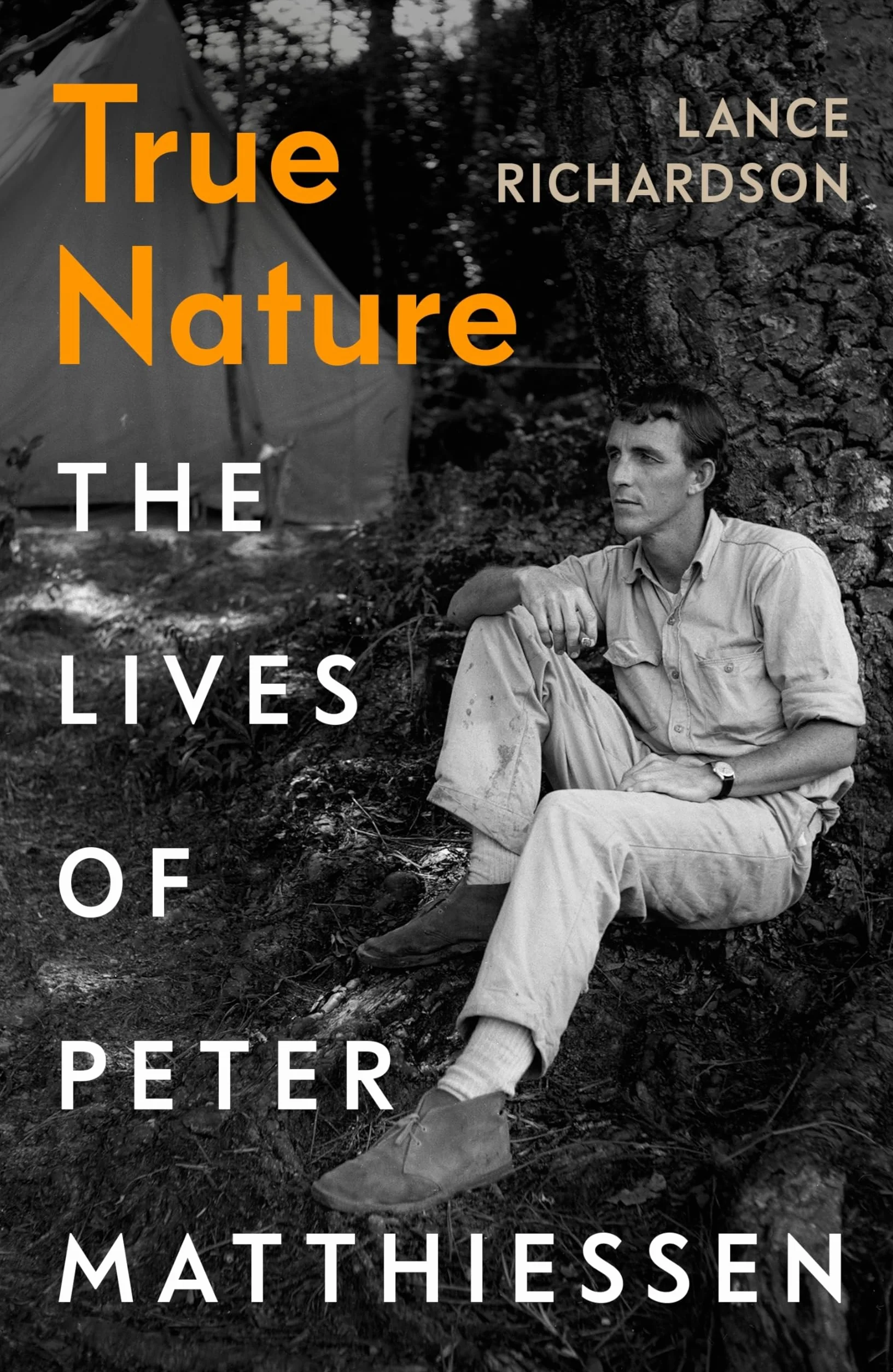 True Nature: The Lives of Peter Matthiessen