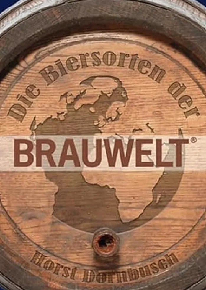 Die Biersorten der BRAUWELT: Ihre Geschichten & Rezepturen
