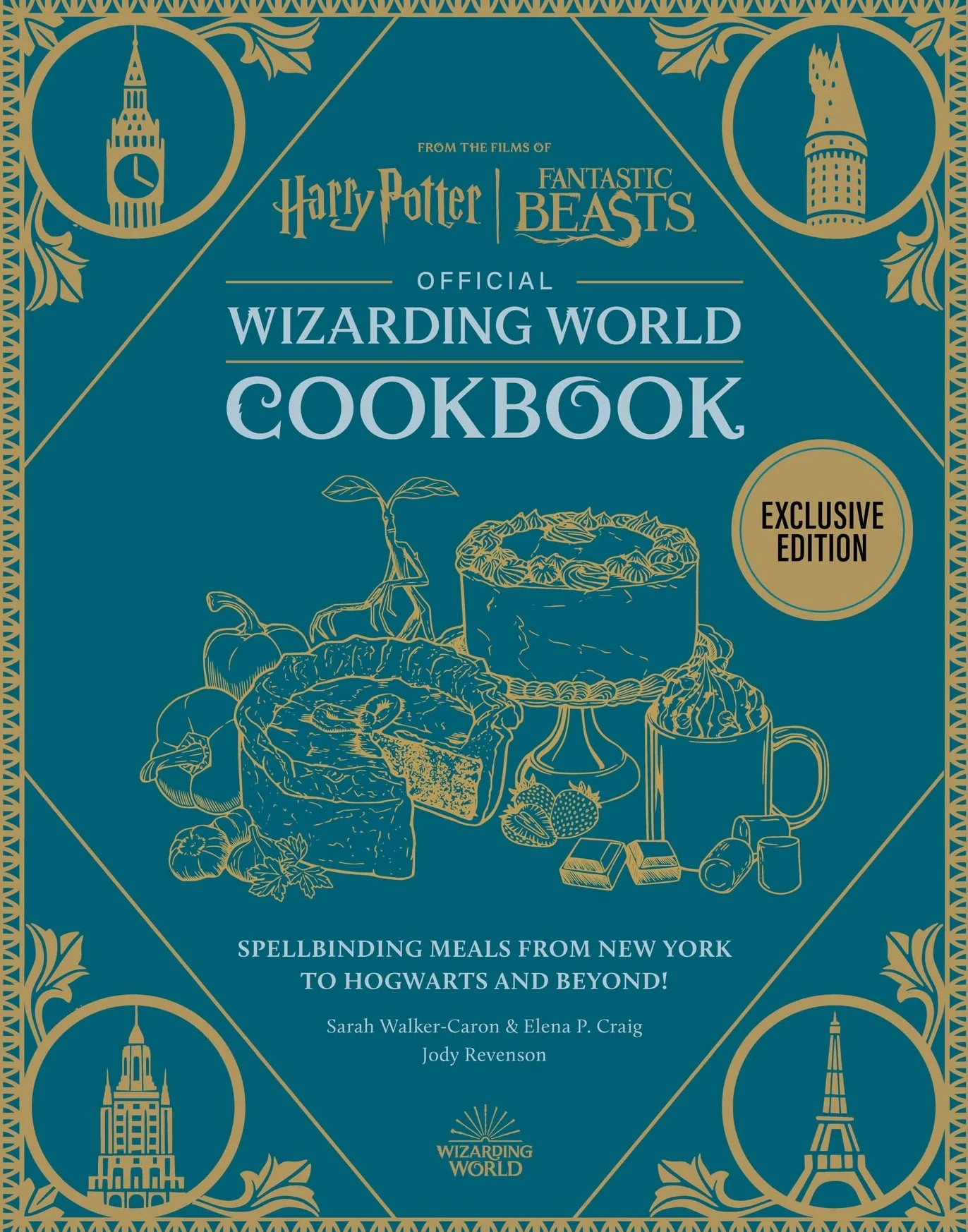 Harry Potter Official Wizarding World Cookbook: Spellbinding Meals from New York to Hogwarts and beyond!