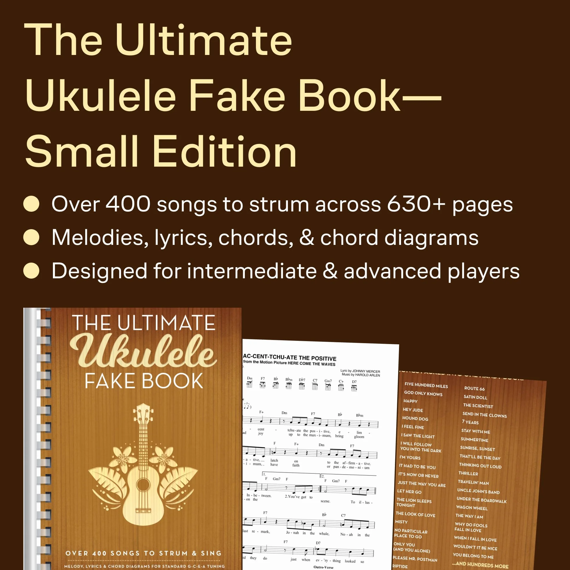 The Ultimate Ukulele Fake Book - Small Edition: Over 400 Songs to Strum & Sing