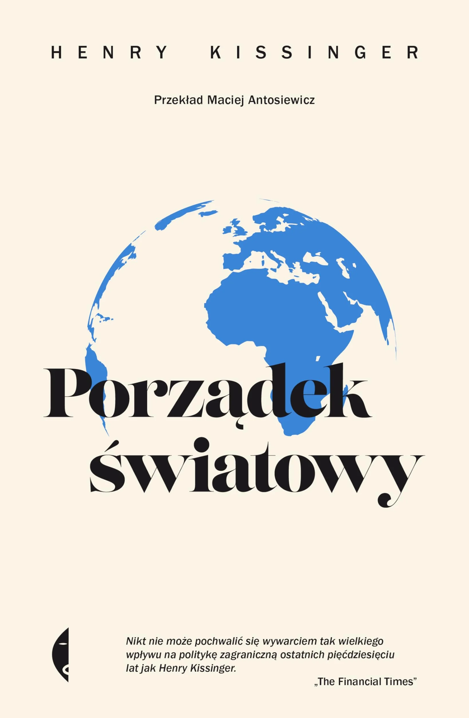 PORZĄDEK ŚWIATOWY wyd. 3: Henry Kissinger