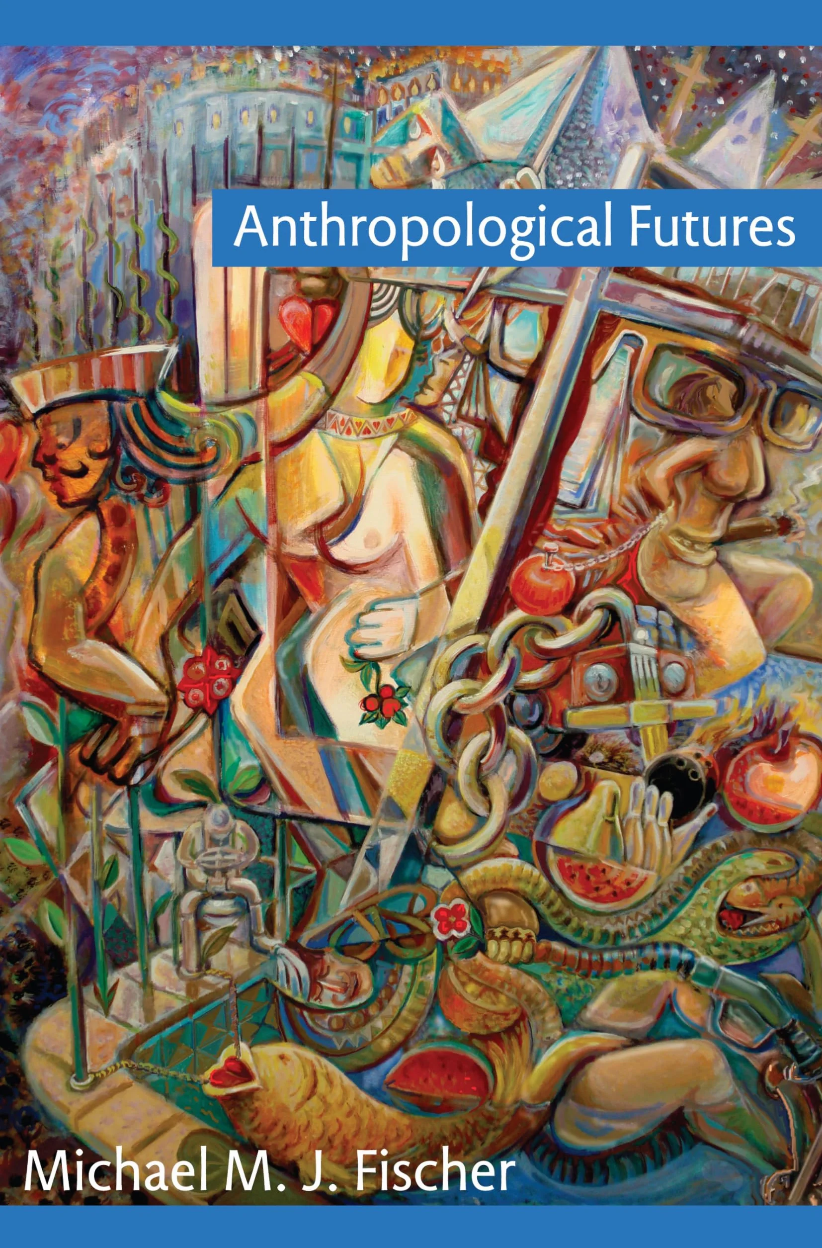 Anthropological Futures