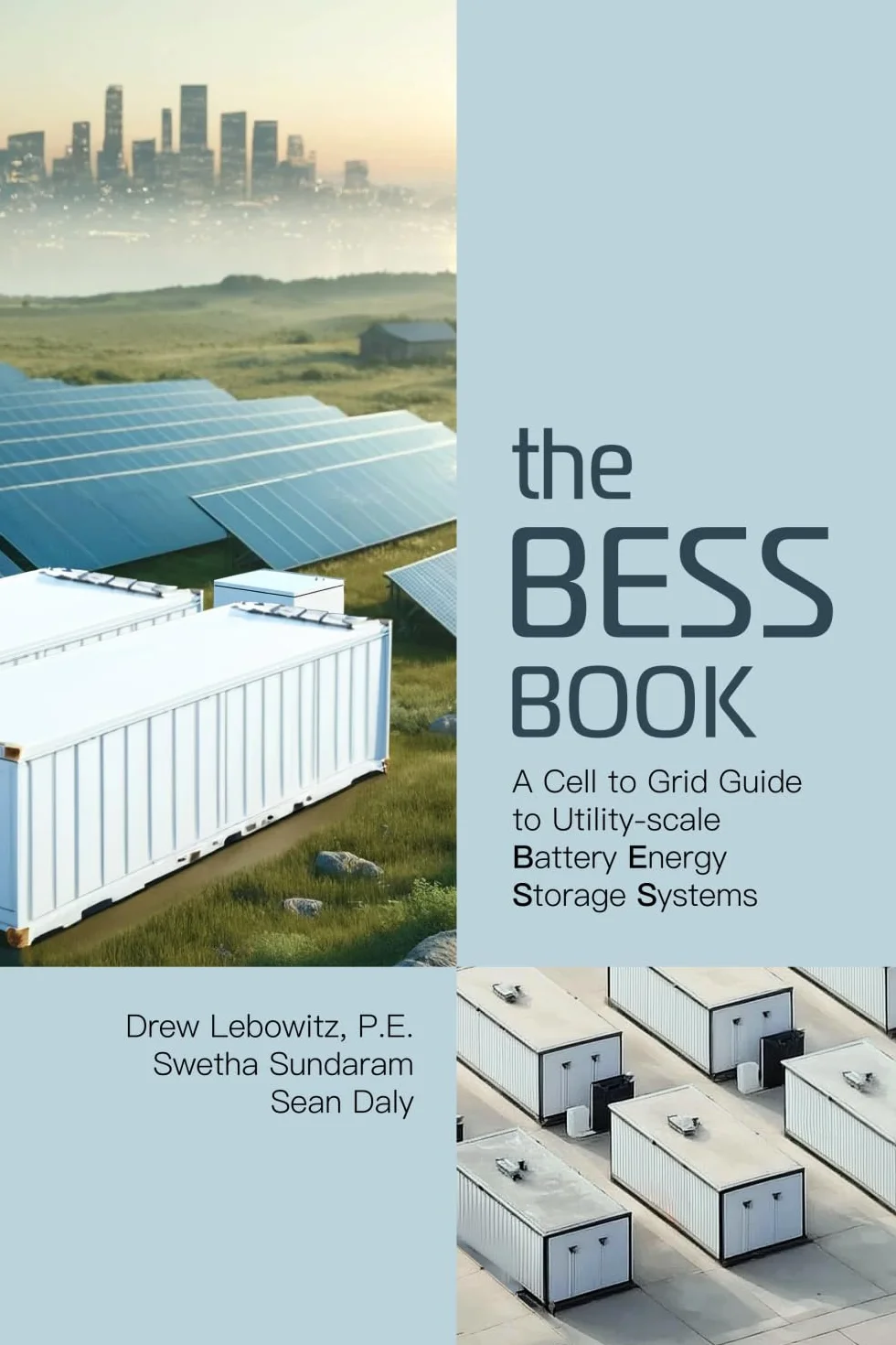 The BESS Book: A Cell to Grid Guide to Utility-Scale Battery Energy Storage Systems